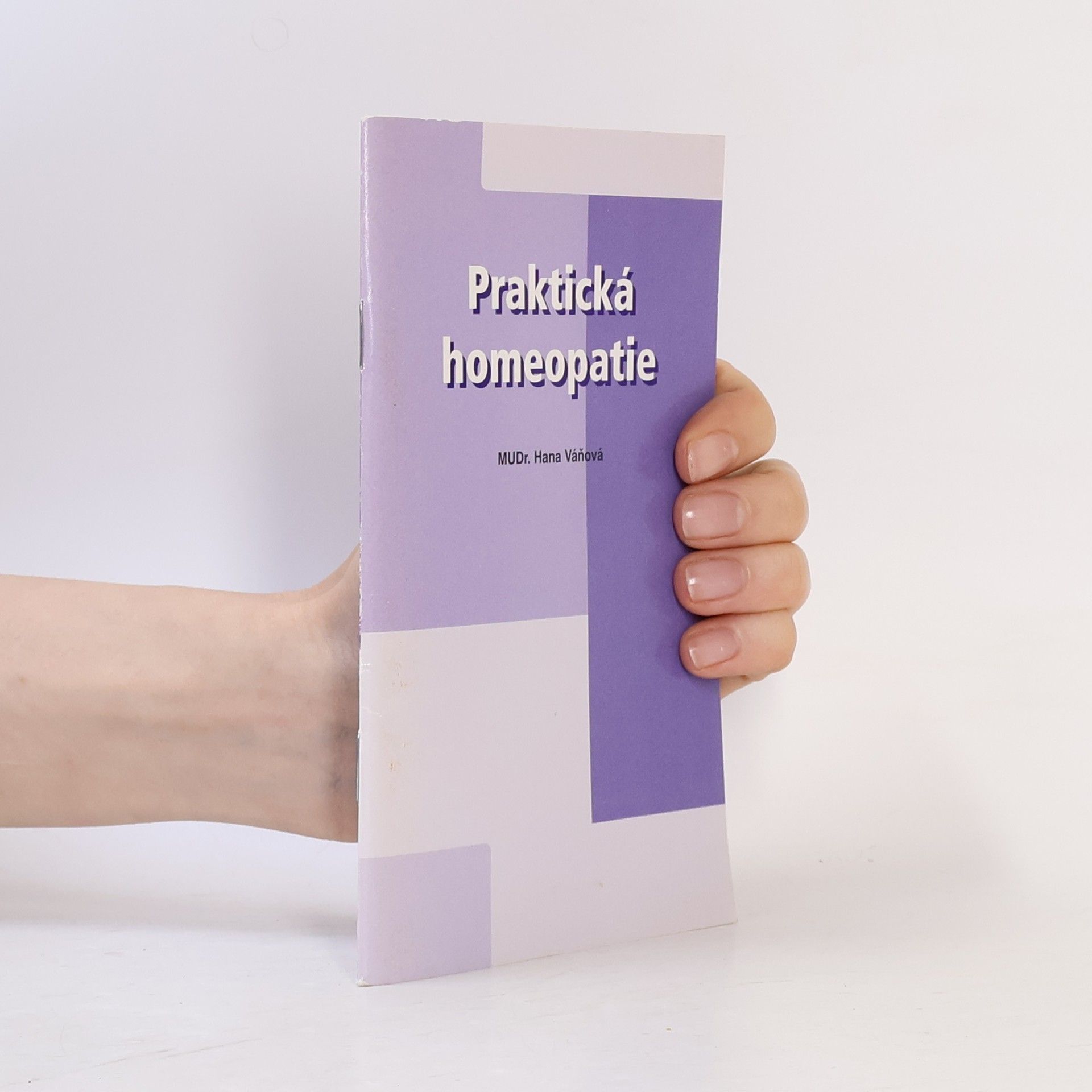 Hana Váňová Praktická homeopatie