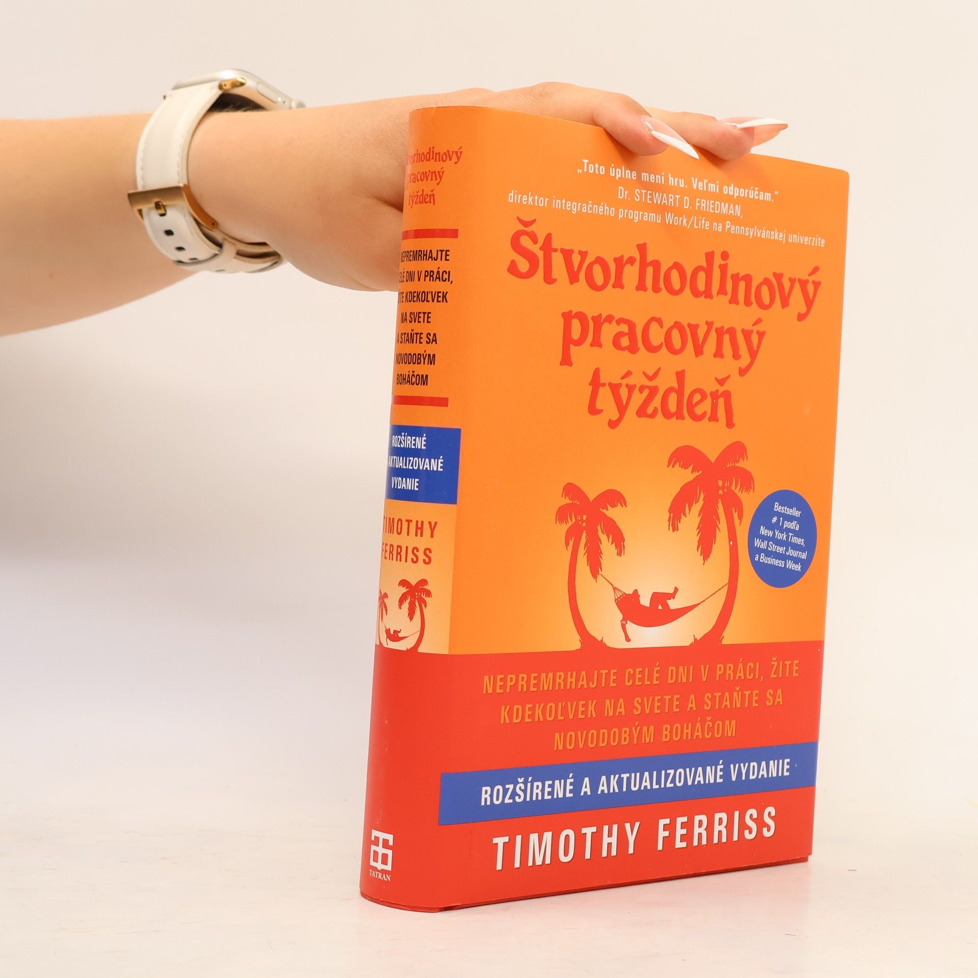 Timothy Ferriss Štvorhodinový pracovný týždeň