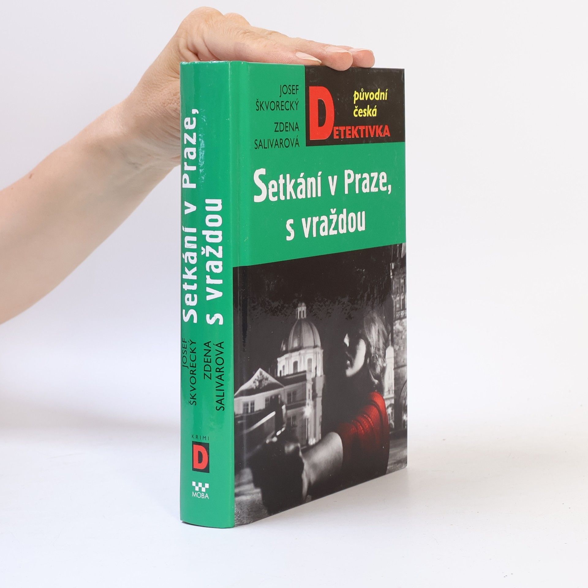 Zdena Salivarová Setkání v Praze, s vraždou : detektivní encore