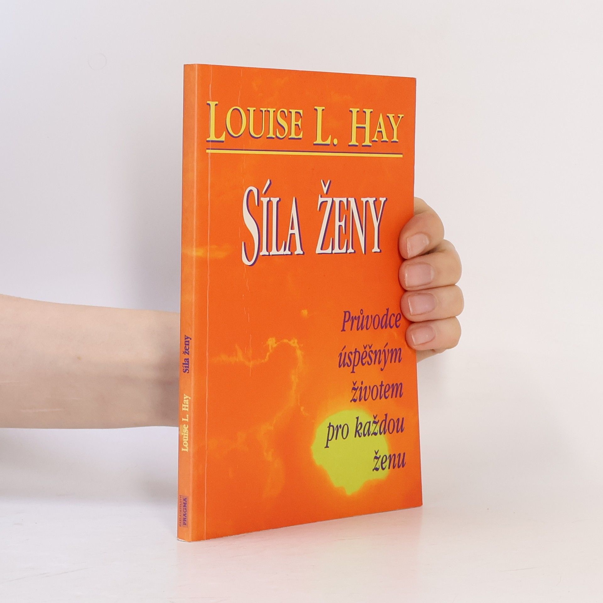 Louise Lynn Hay Síla ženy