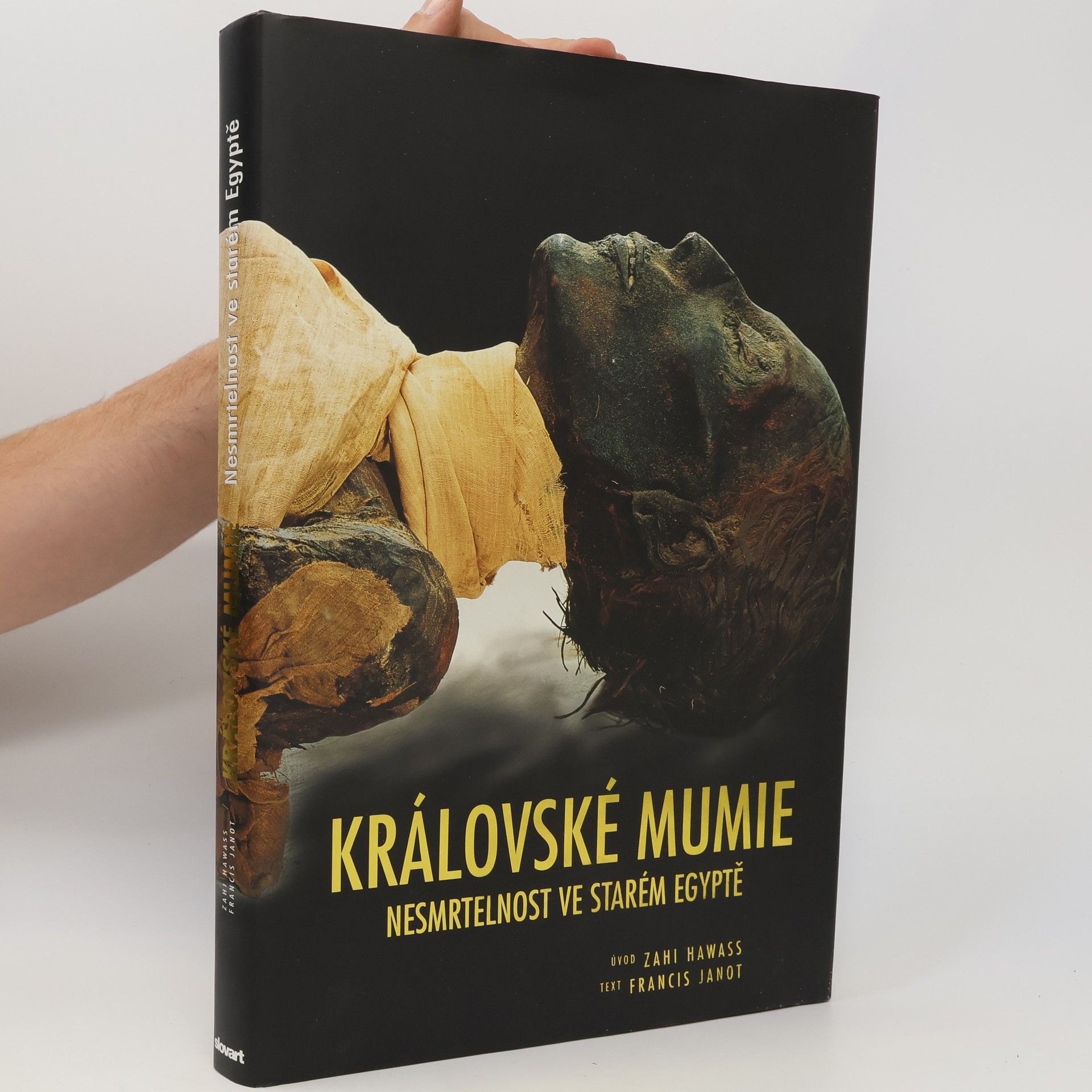 Francis Janot Královské mumie: Nesmrtelnost ve starém Egyptě