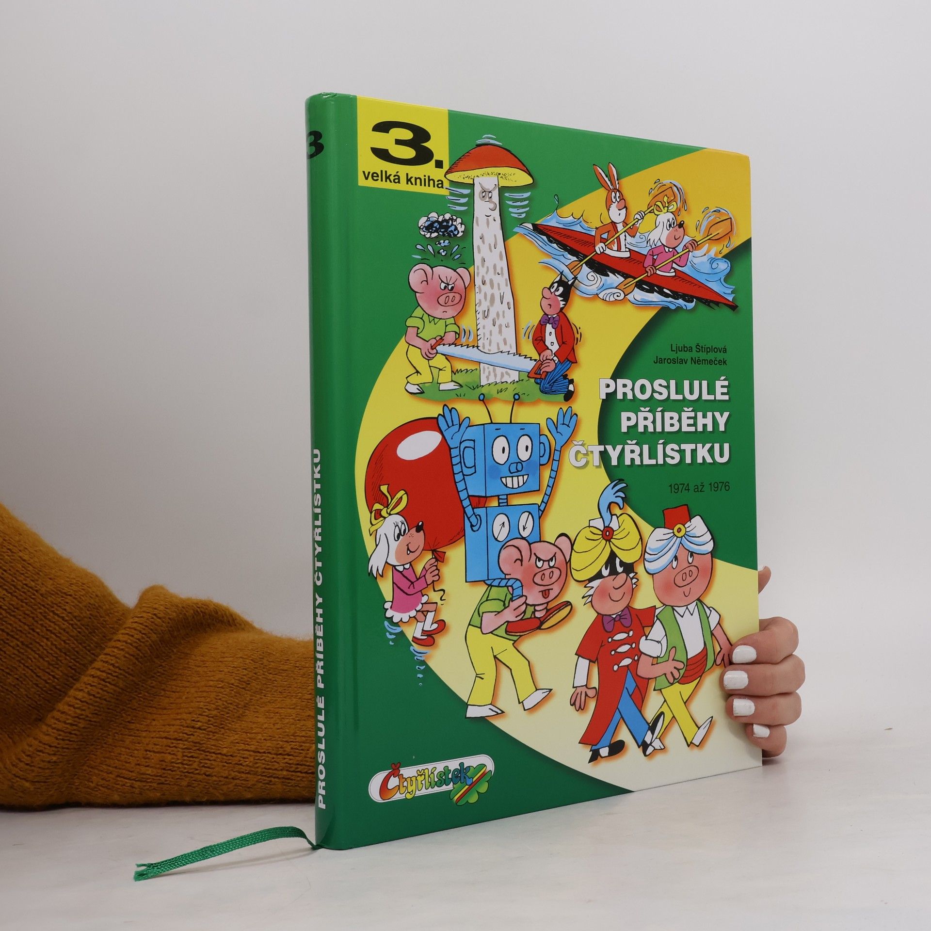 Ljuba Štíplová Proslulé příběhy Čtyřlístku 1974-1976