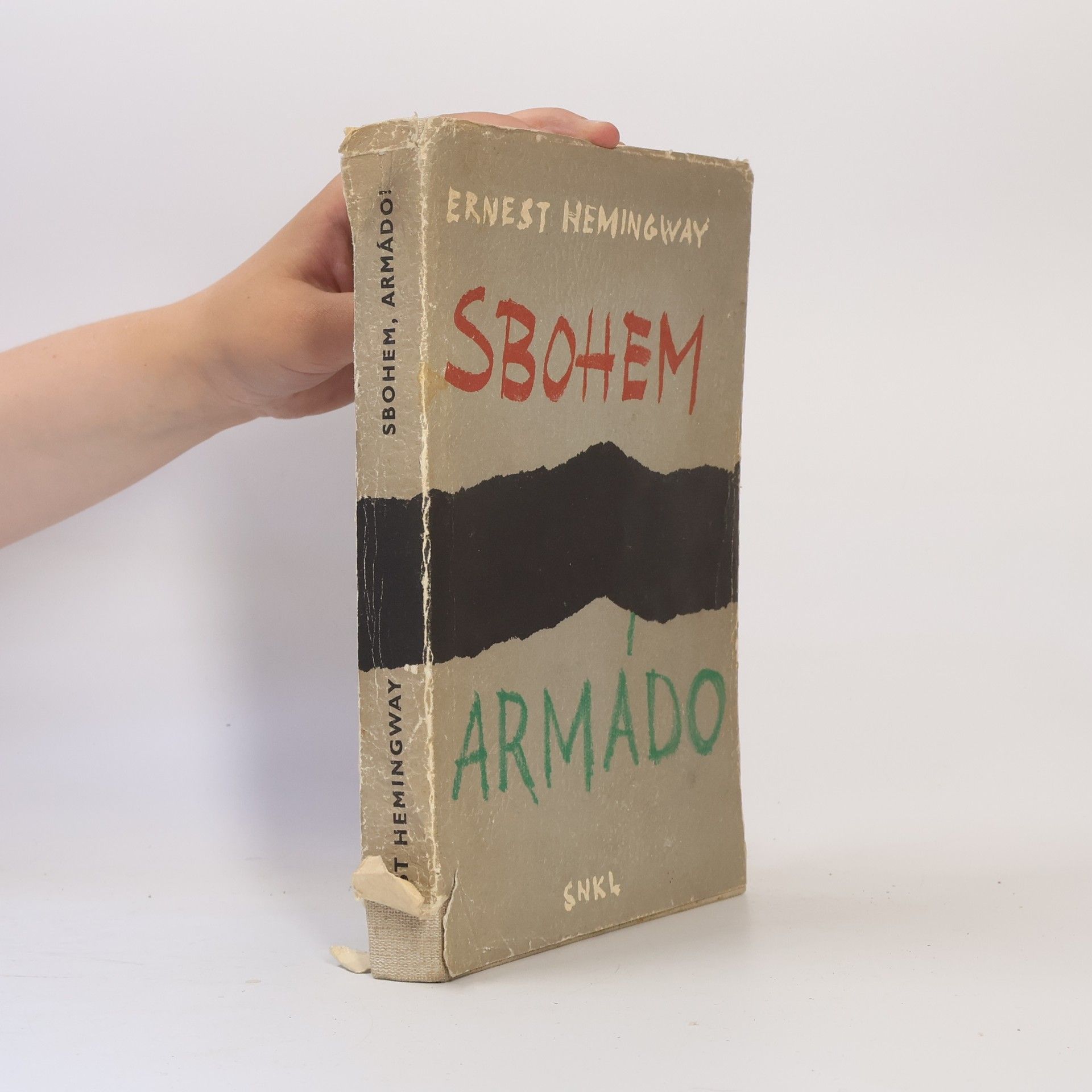 Ernest Hemingway Sbohem, armádo!