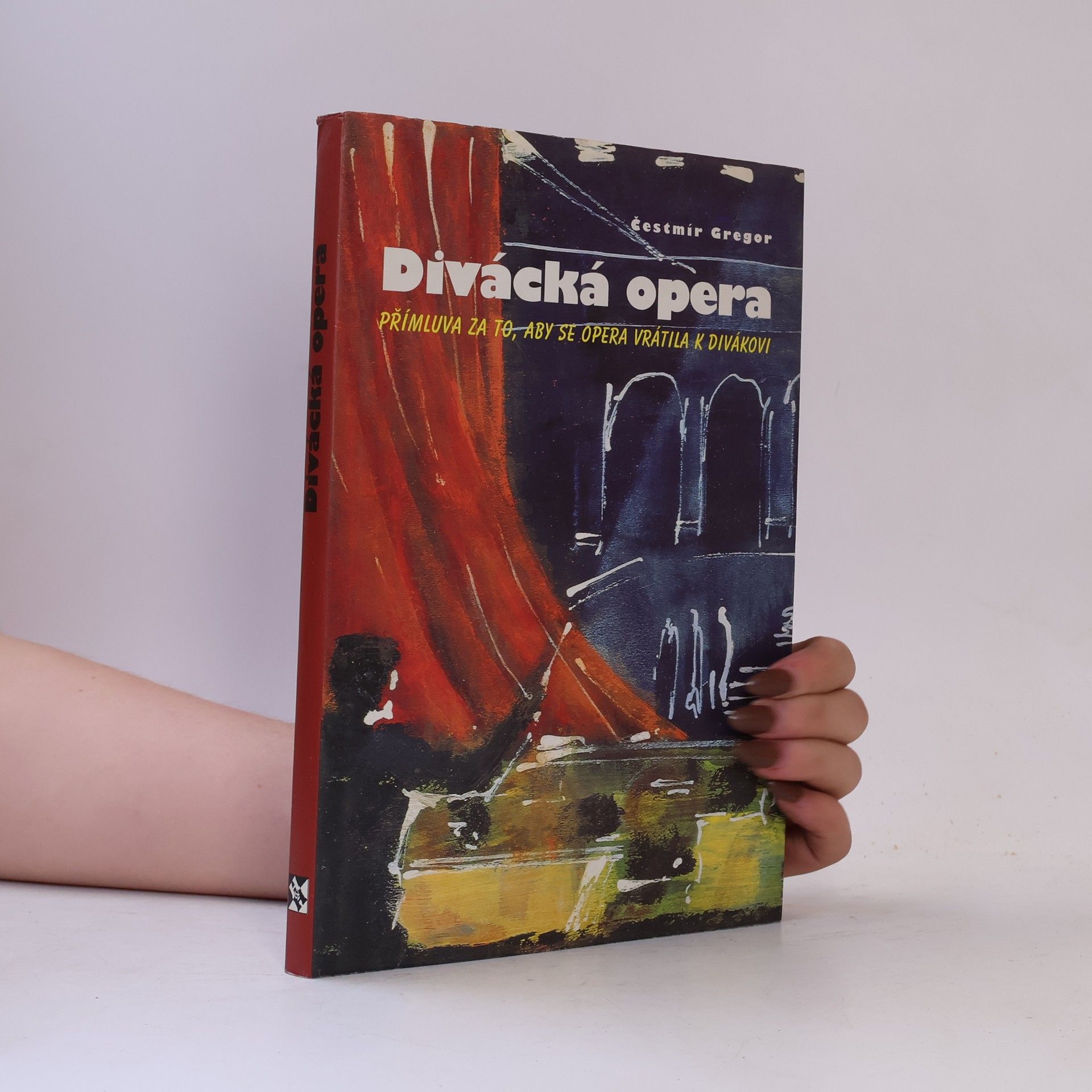 Čestmír Gregor Divácká opera