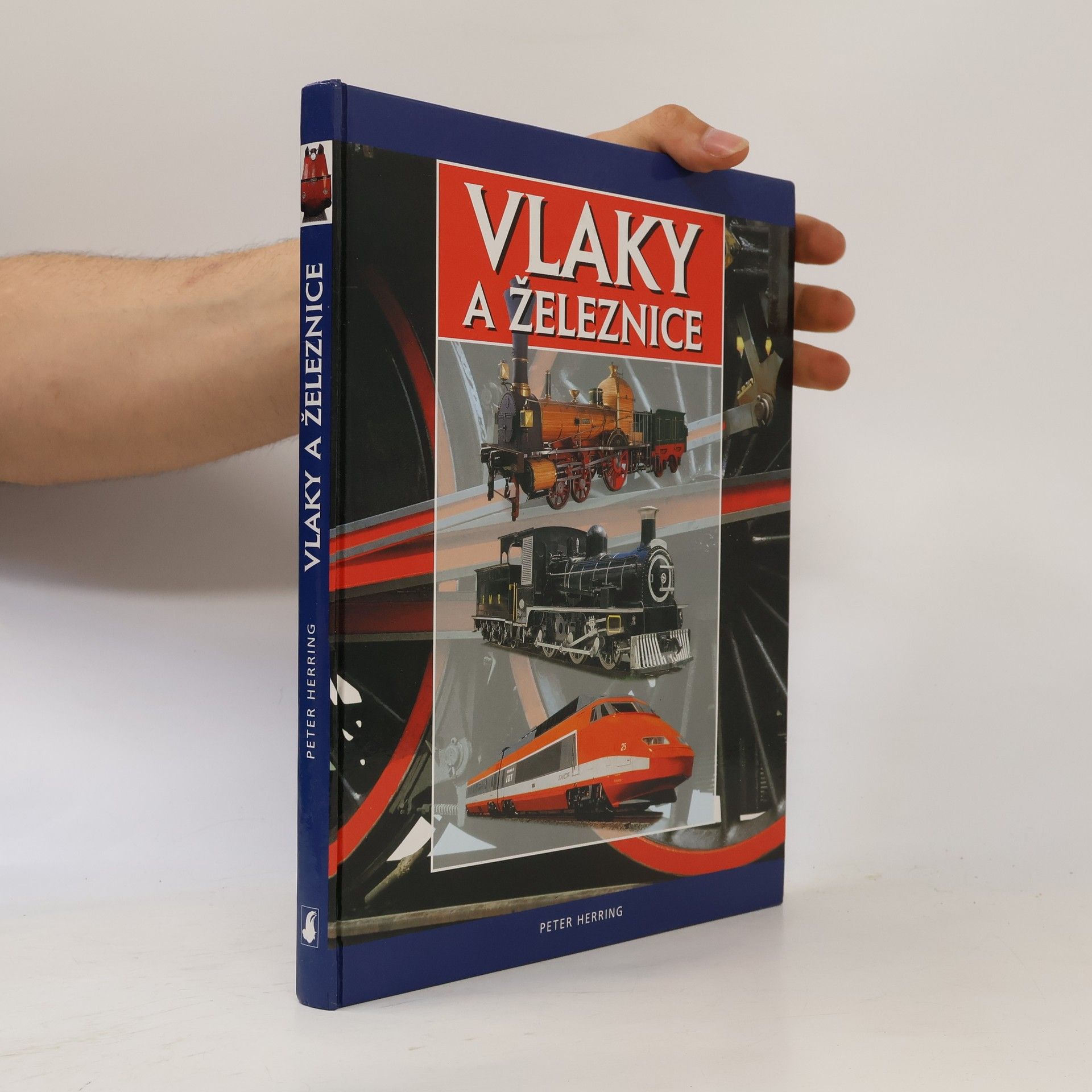 Peter Herring Vlaky a železnice