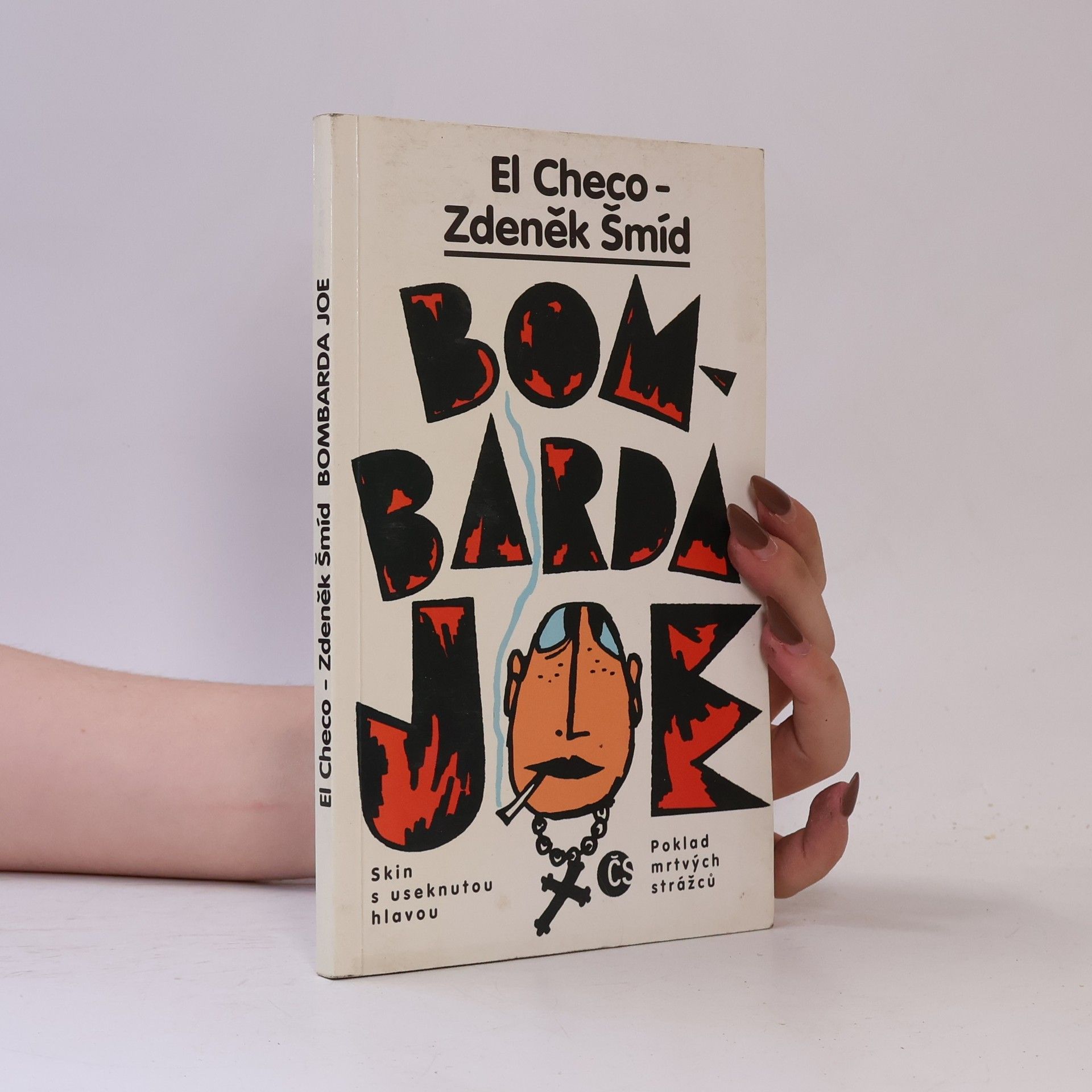 Zdeněk Šmíd Bombarda Joe