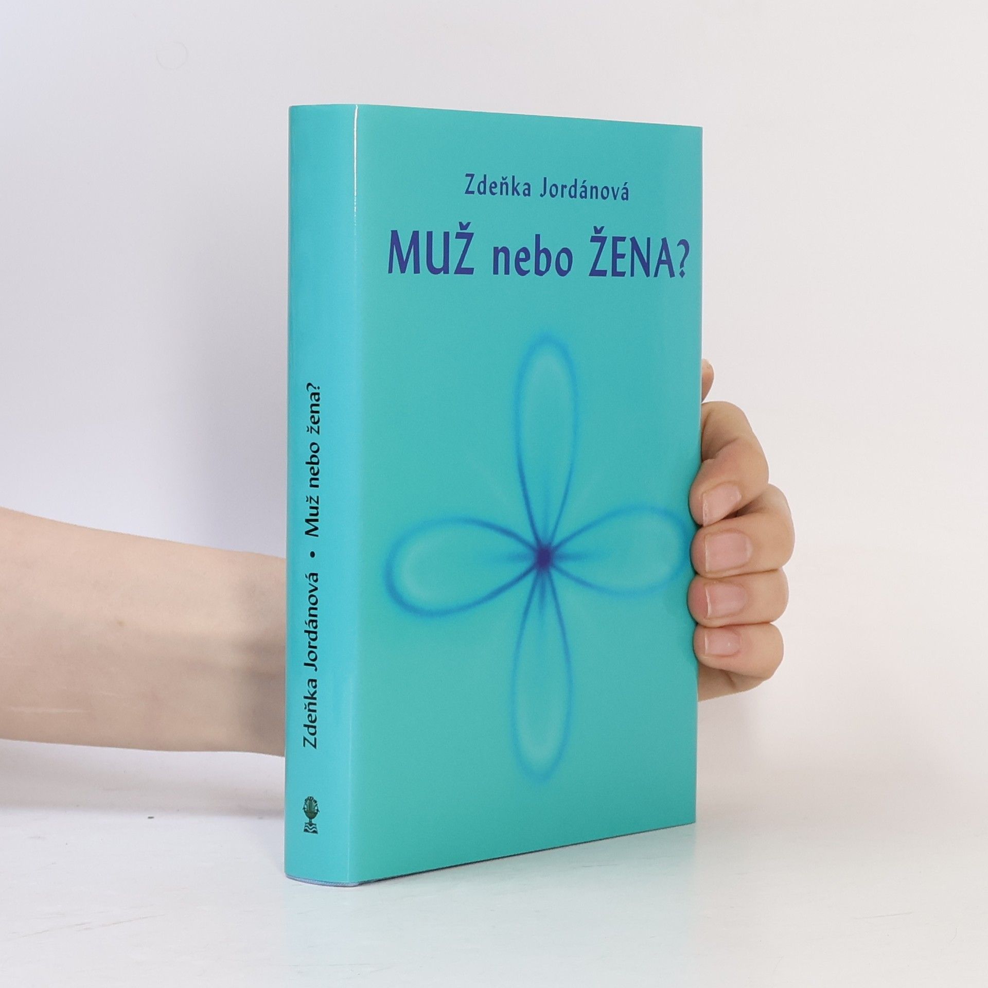 Zdeňka Jordánová Muž nebo žena?