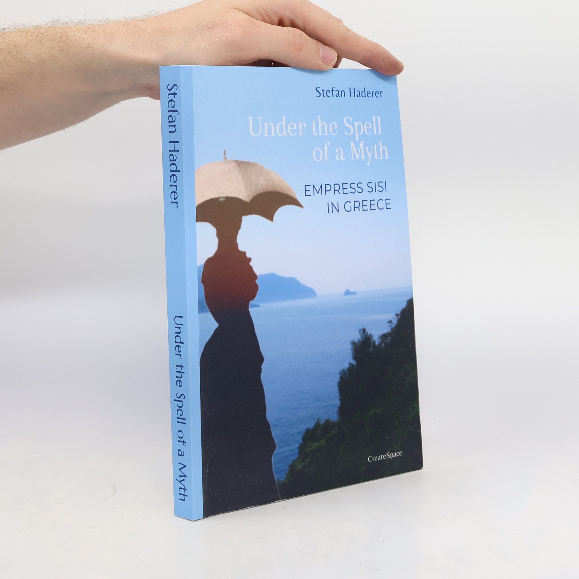 Stefan Haderer Under the Spell of a Myth