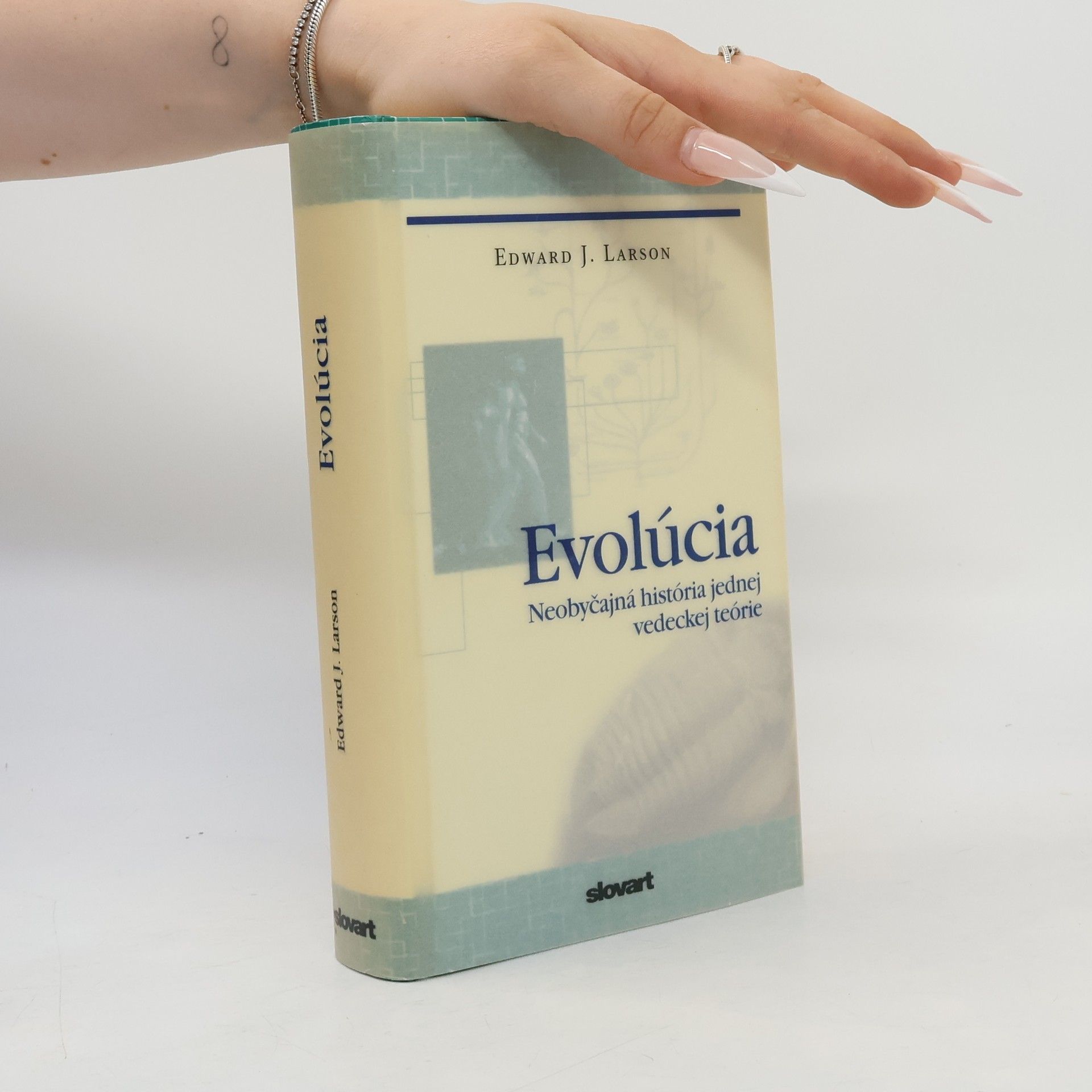 Edward J. Larson Evolúcia: Neobyčajná história jednej vedeckej teórie