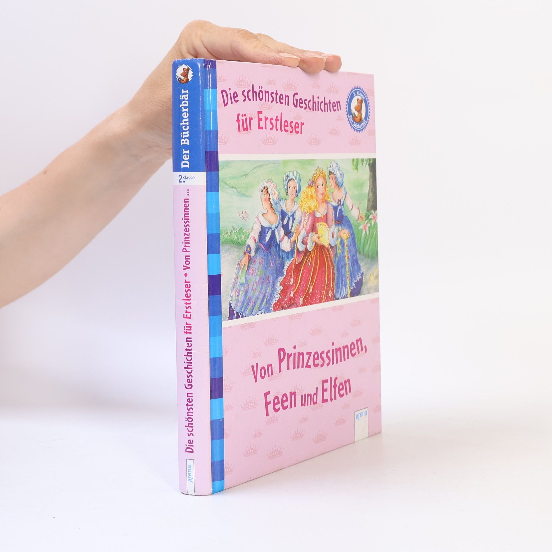 Ilse Binting Die schönsten Geschichten für Erstleser - von Prinzessinnen, Feen und Elfen