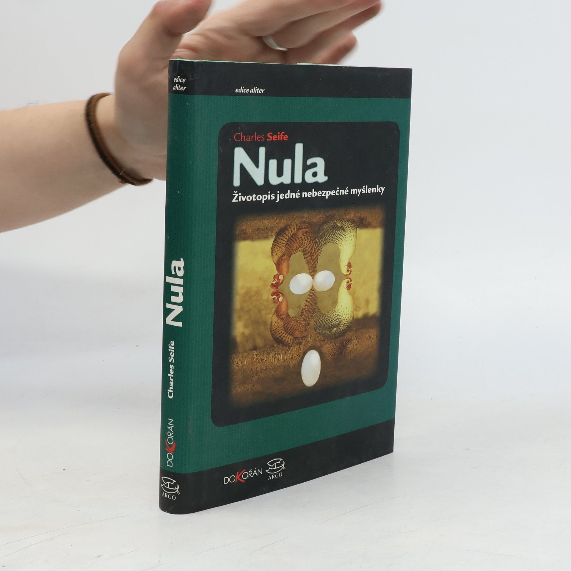 Charles Seife Nula : životopis jedné nebezpečné myšlenky