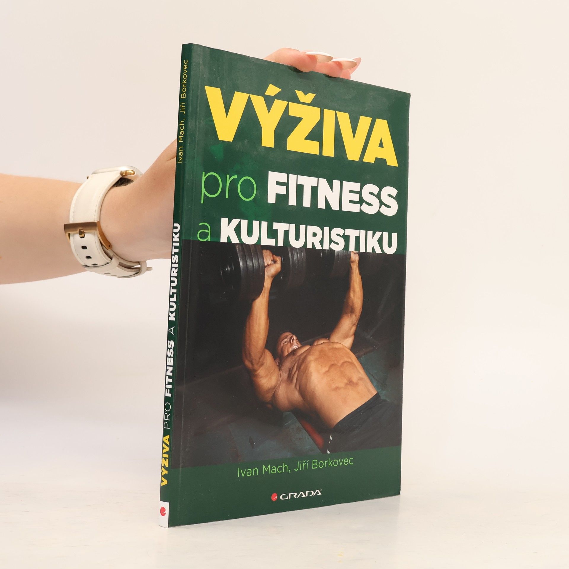 Jiří Borkovec Výživa pro fitness a kulturistiku