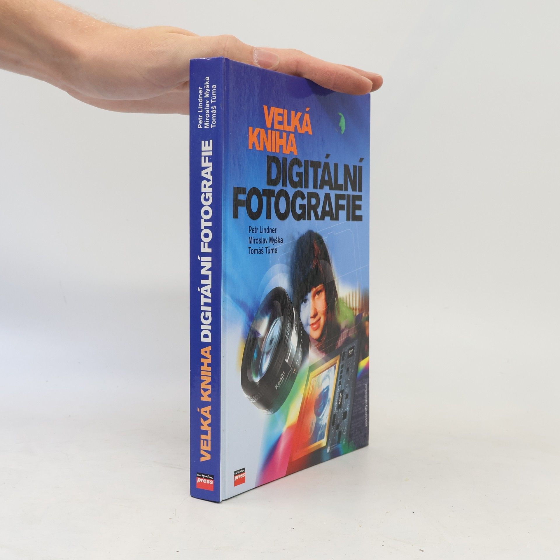 Tomáš Tůma Velká kniha digitální fotografie