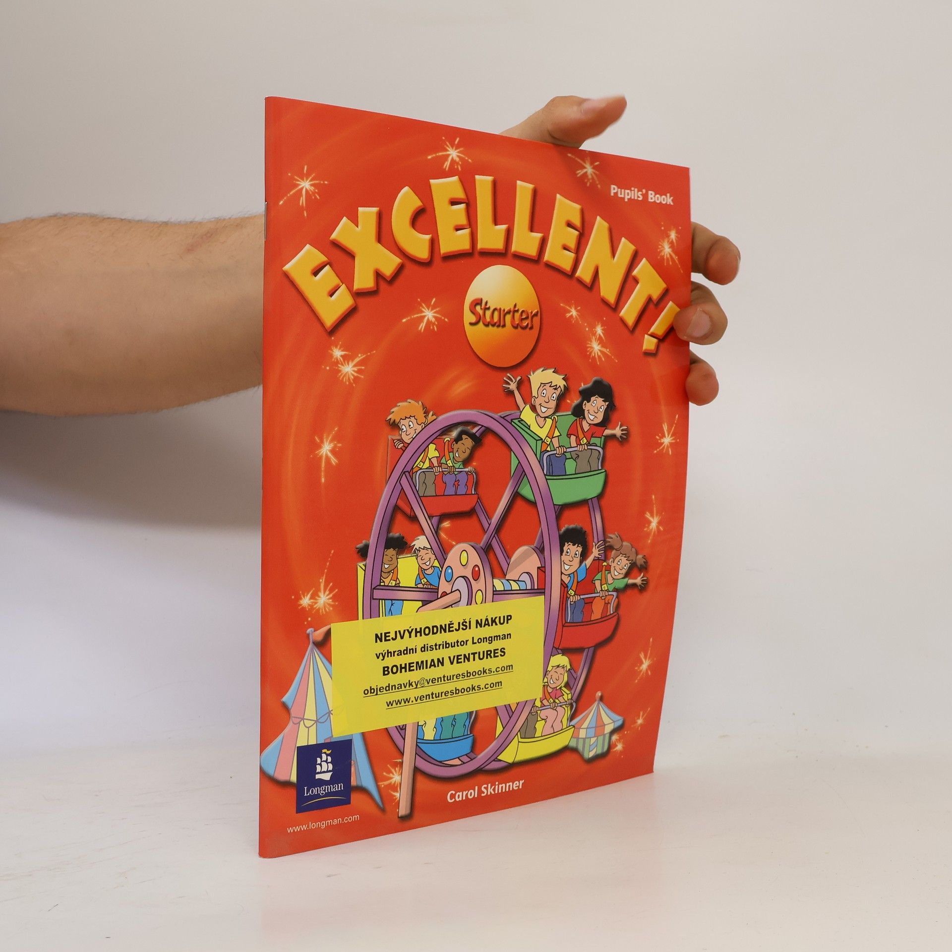 Carol Skinner Excellent! Starter Pupil's Book