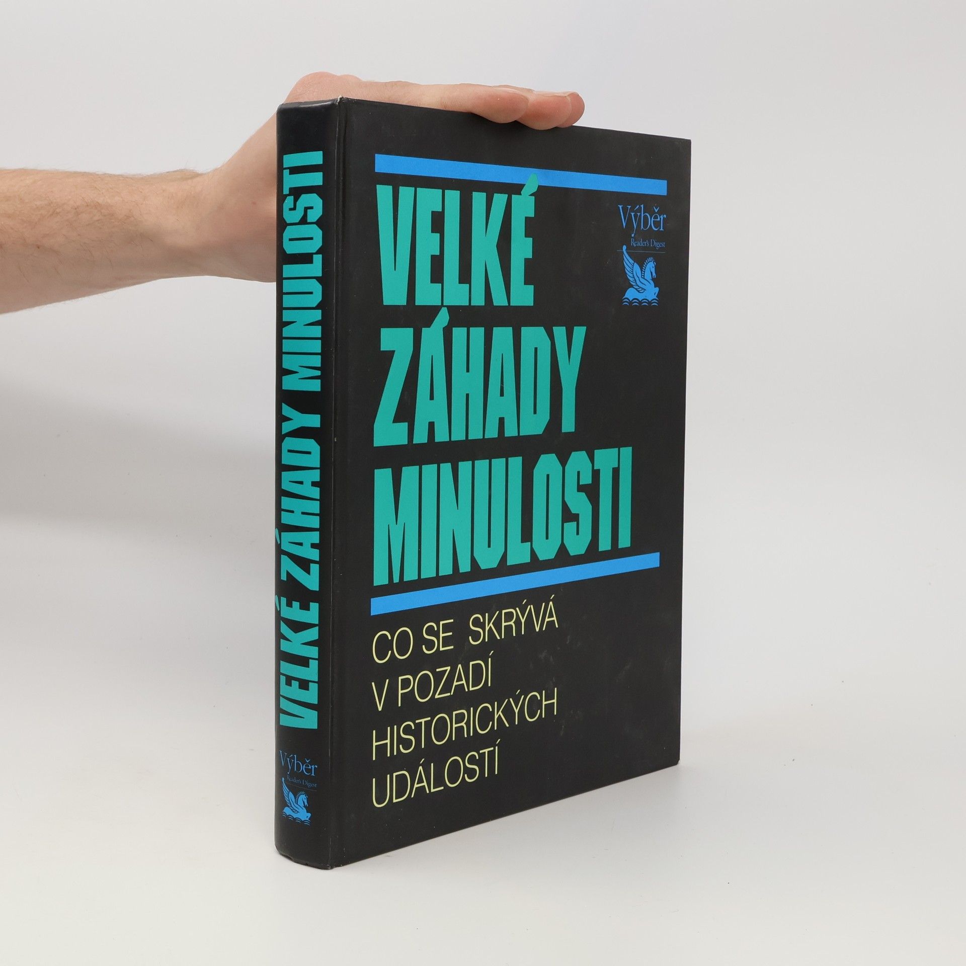 Autorenkollektiv Velké záhady minulosti