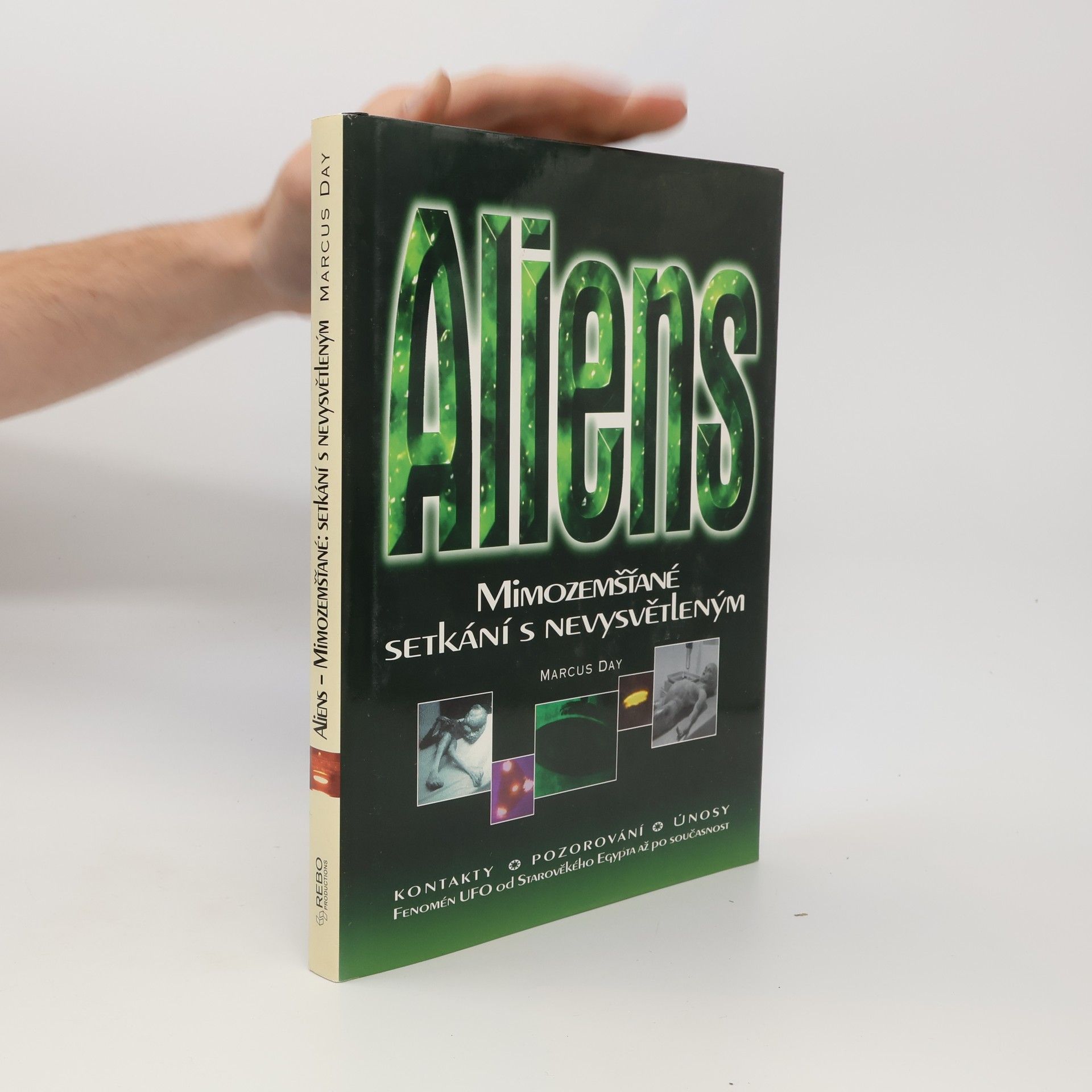 Marcus Day Aliens: Mimozemšťané - setkání s nevysvětleným