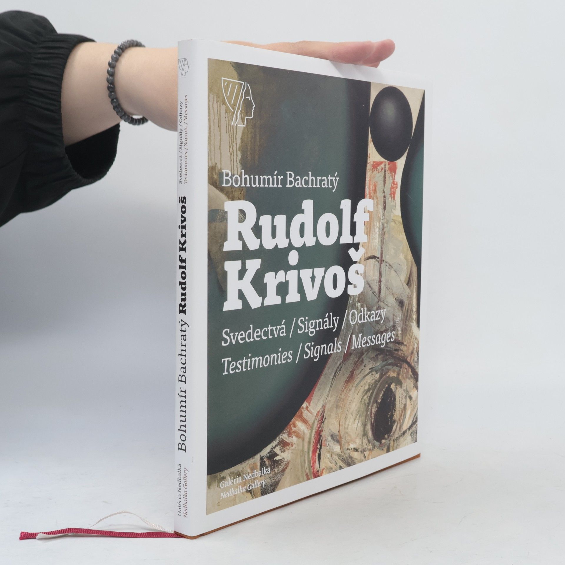 Rudolf Krivoš: svedectvá, signály, odkazy = testimonies, signals, messages