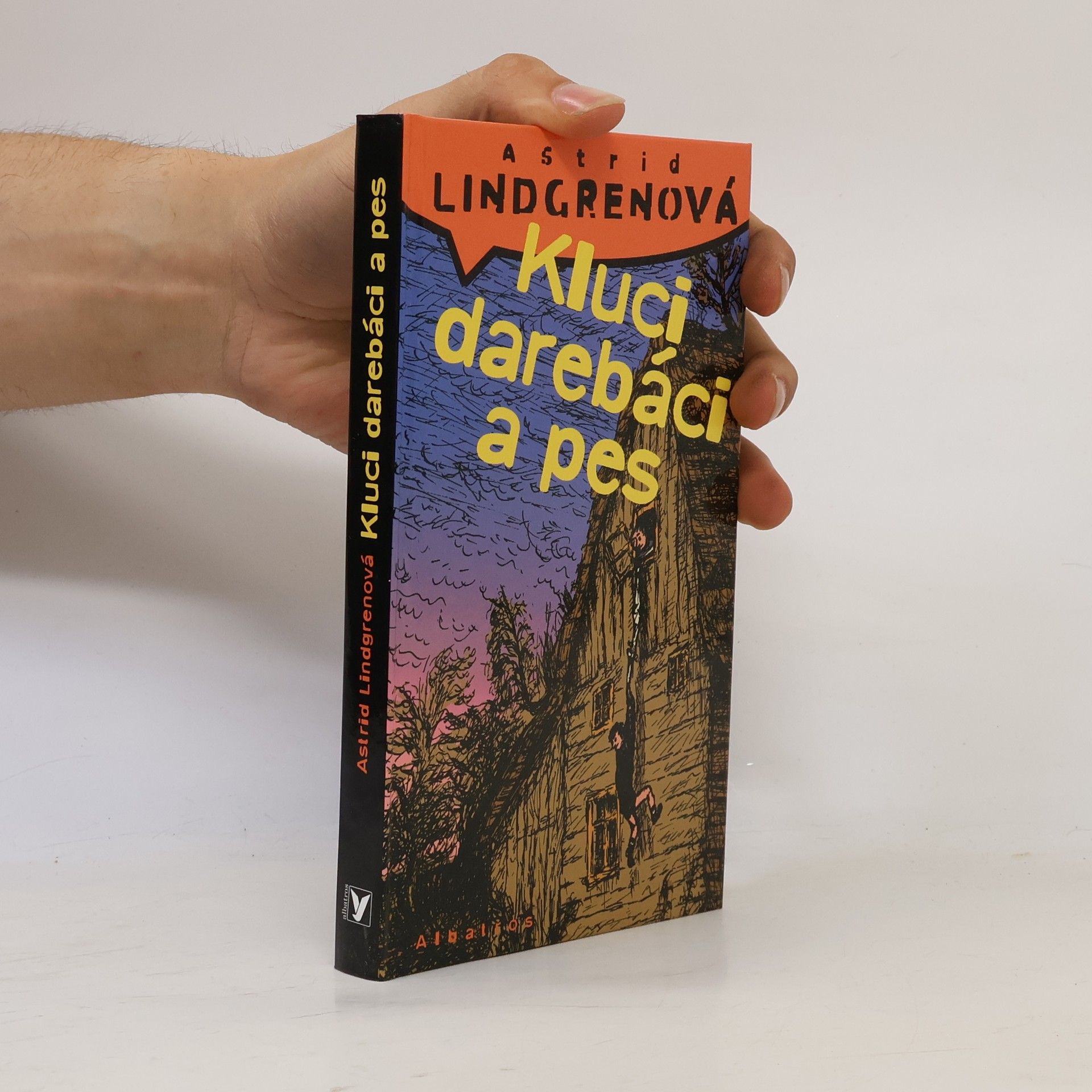 Astrid Lindgren Kluci darebáci a pes