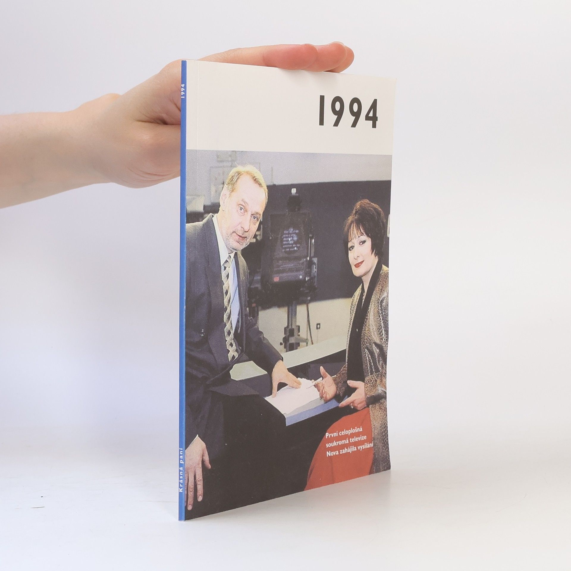 Autorenkollektiv 1994 - Jaké to tenkrát bylo aneb Co se stalo v roce, kdy jste se narodili