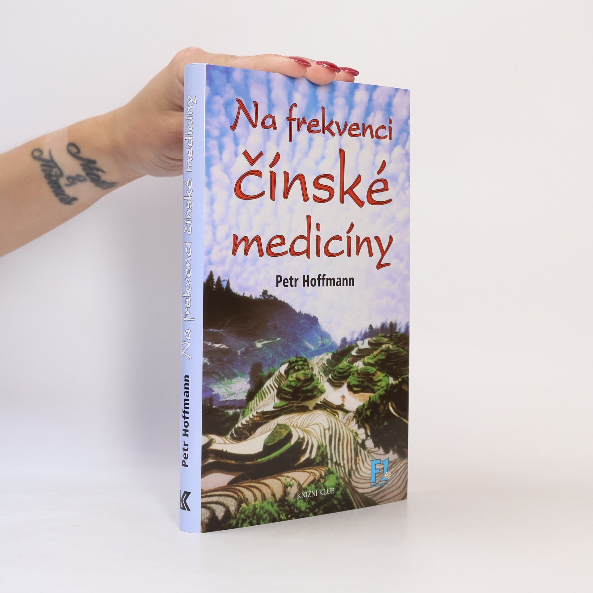 Petr Hoffmann Na frekvenci čínské medicíny