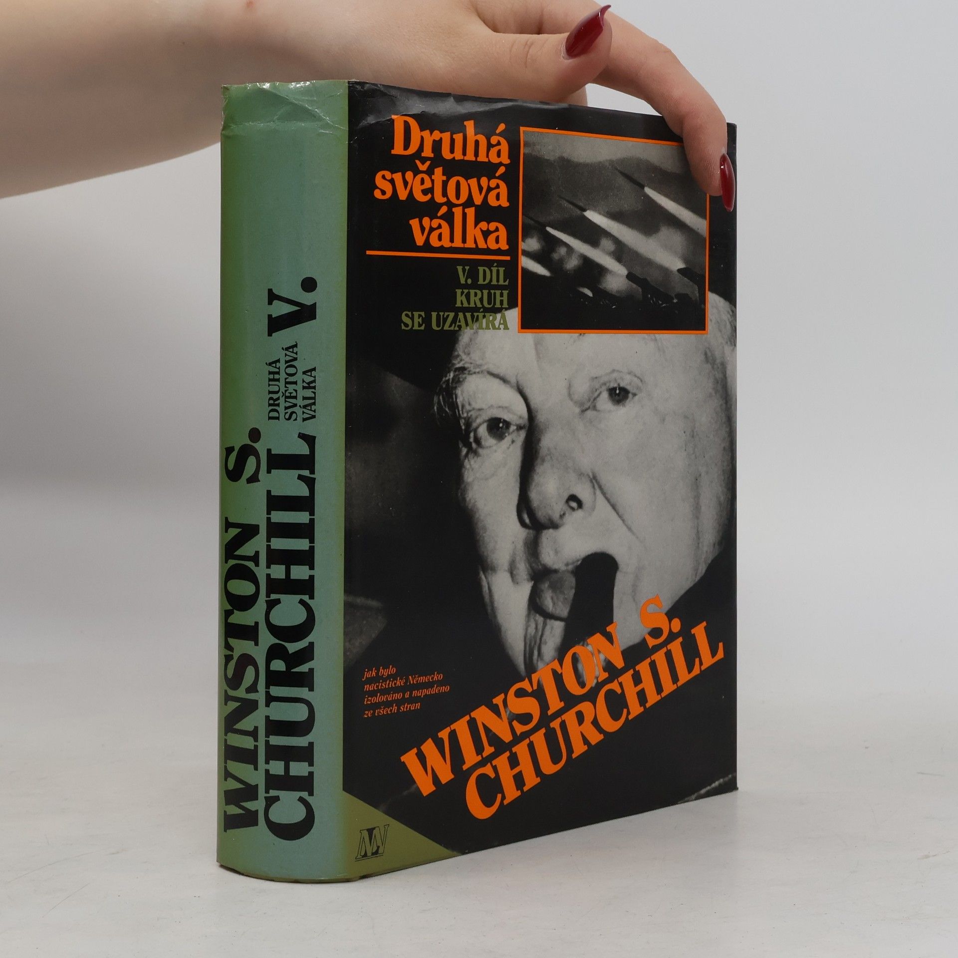 Winston S. Churchill Druhá světová válka V. Kruh se uzavírá