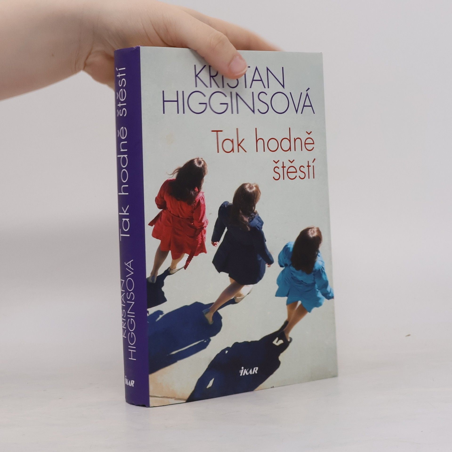 Kristan Higgins Tak hodně štěstí