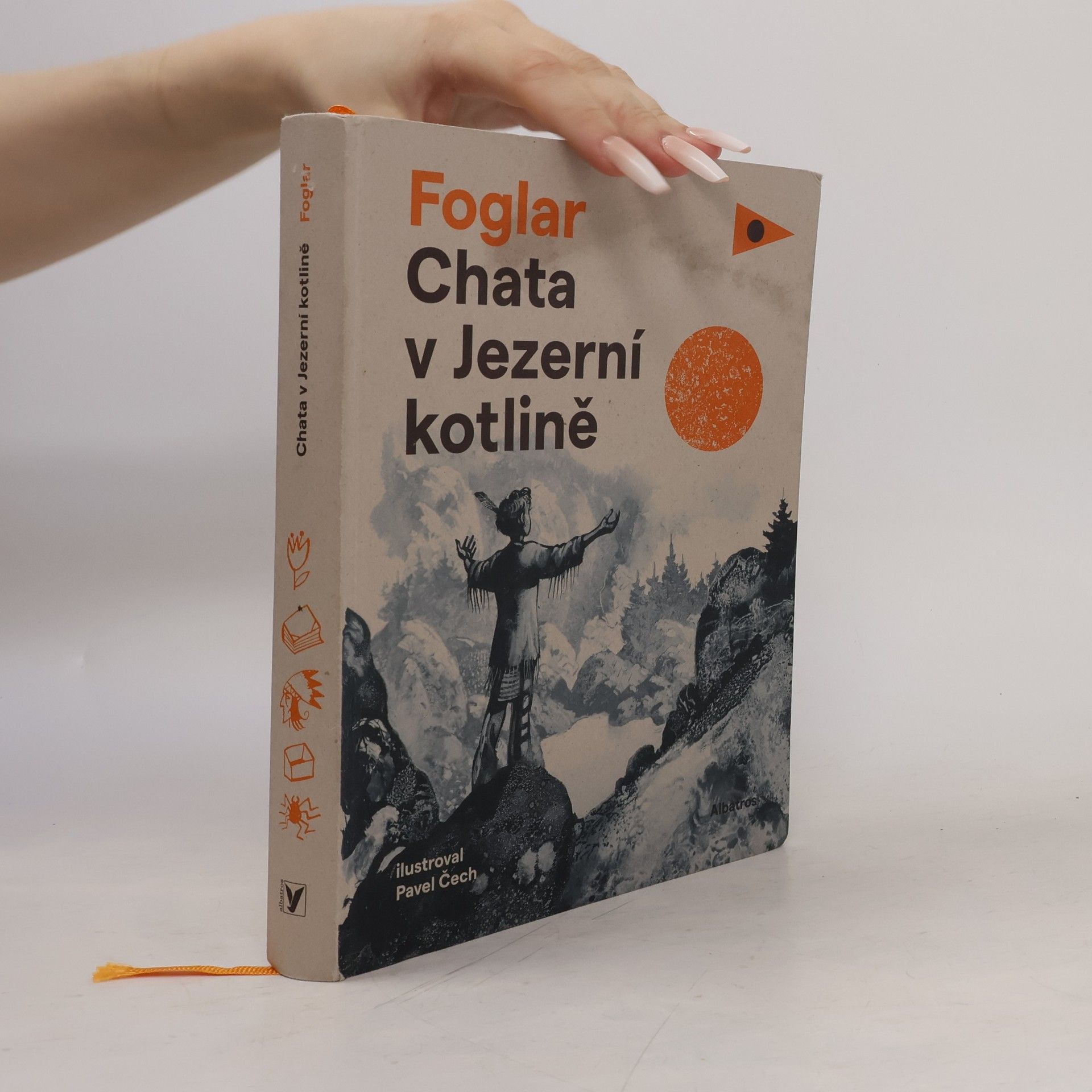Jaroslav Foglar Chata v Jezerní kotlině