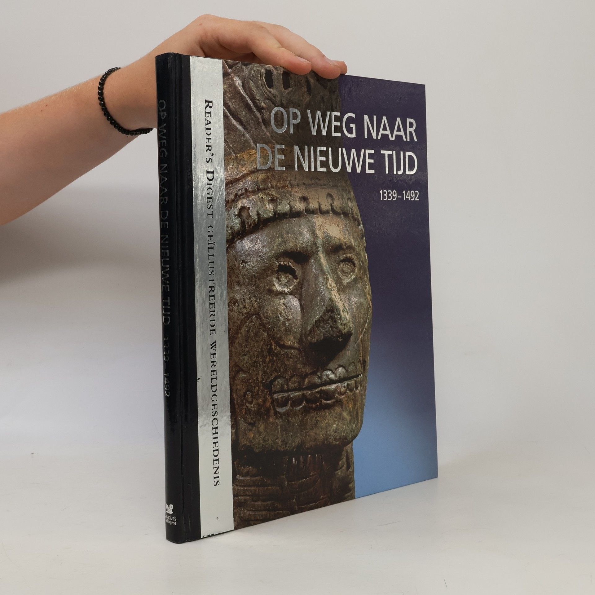 Autorenkollektiv Reader's Digest Geïllustreerde Wereldgeschiedenis - 6: Op weg naar de nieuwe tijd