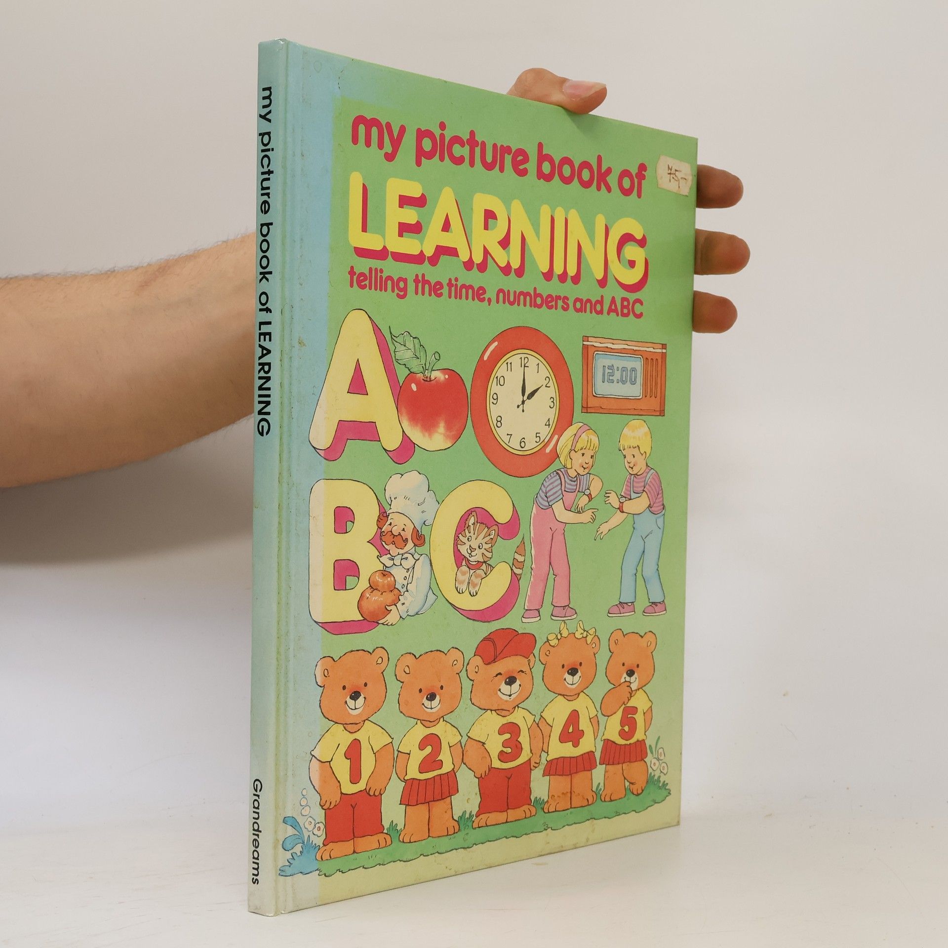 Ann McKie My Picture Book Of Learning. Telling The Time, Numbers And ABC