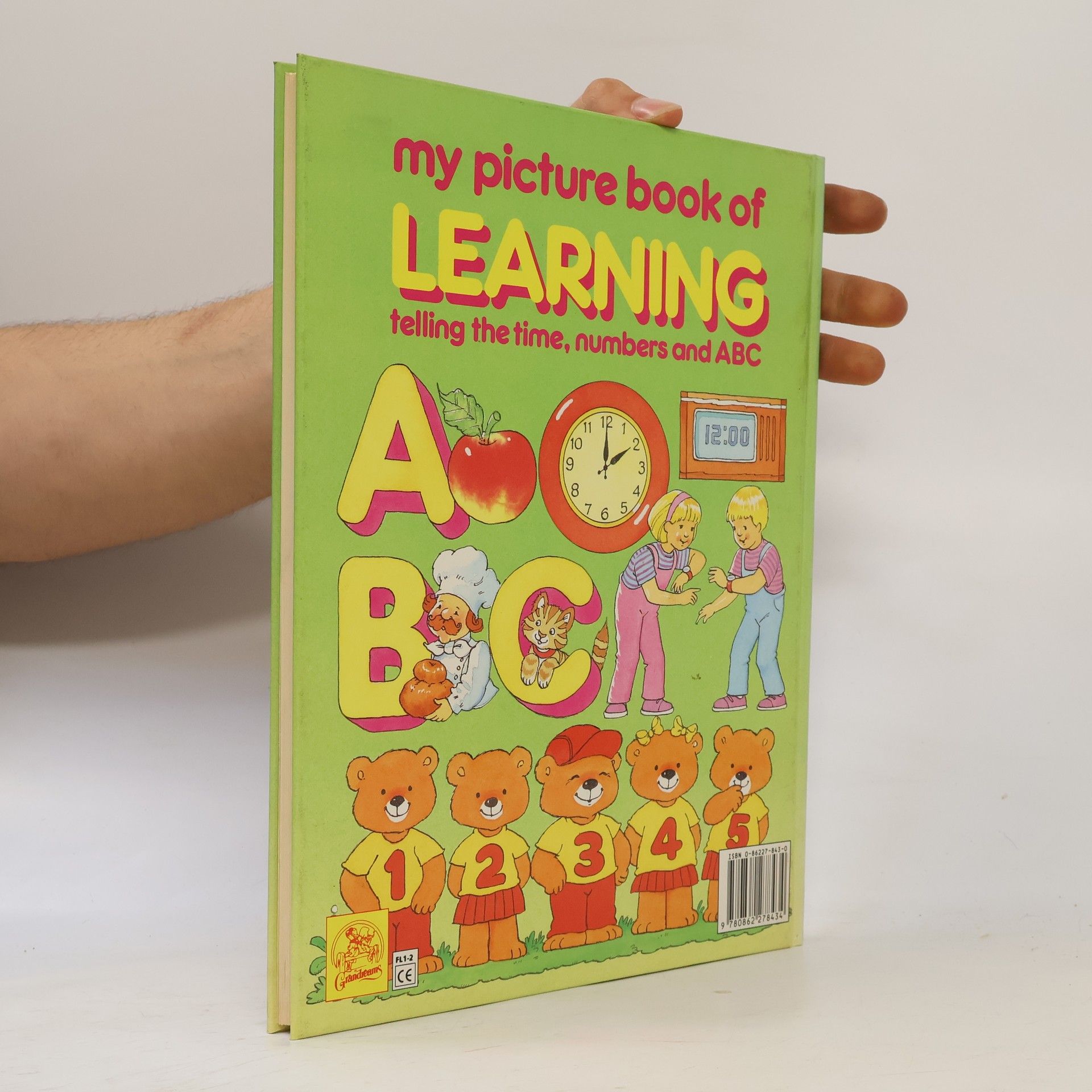 Ann McKie My Picture Book Of Learning. Telling The Time, Numbers And ABC