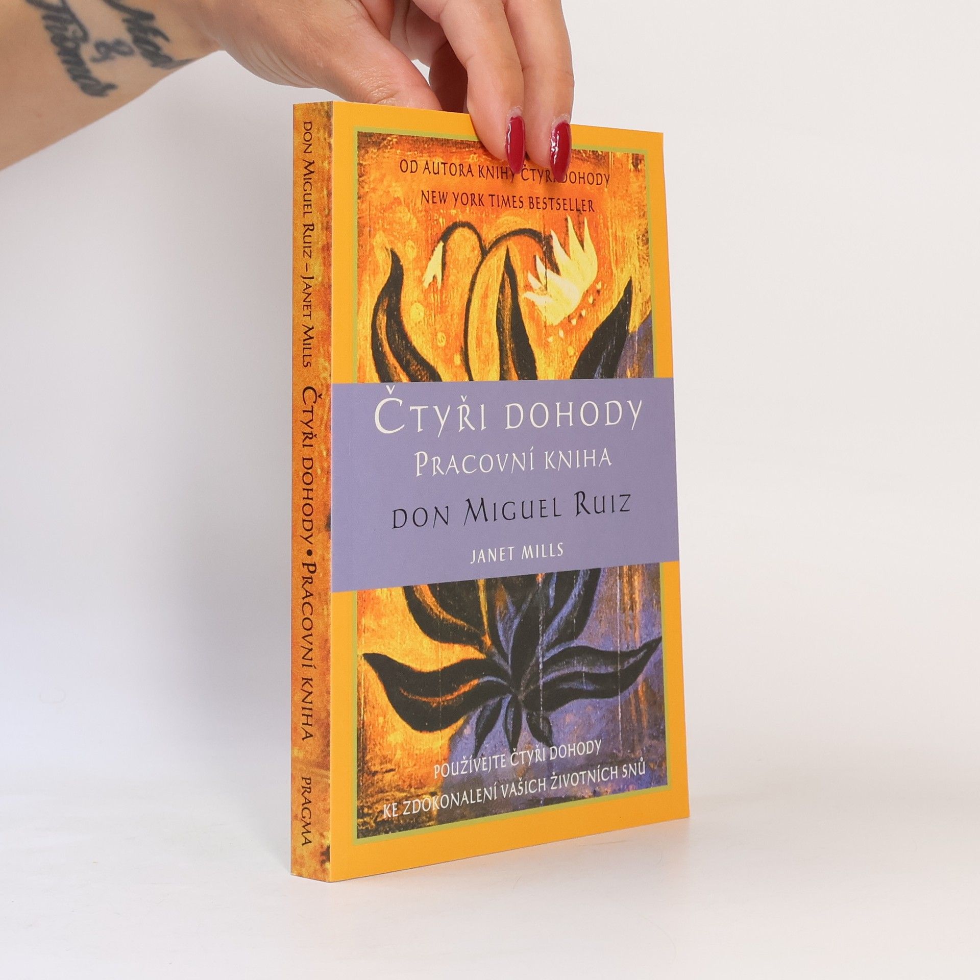 Don Miguel Ruiz Čtyři dohody. Pracovní kniha