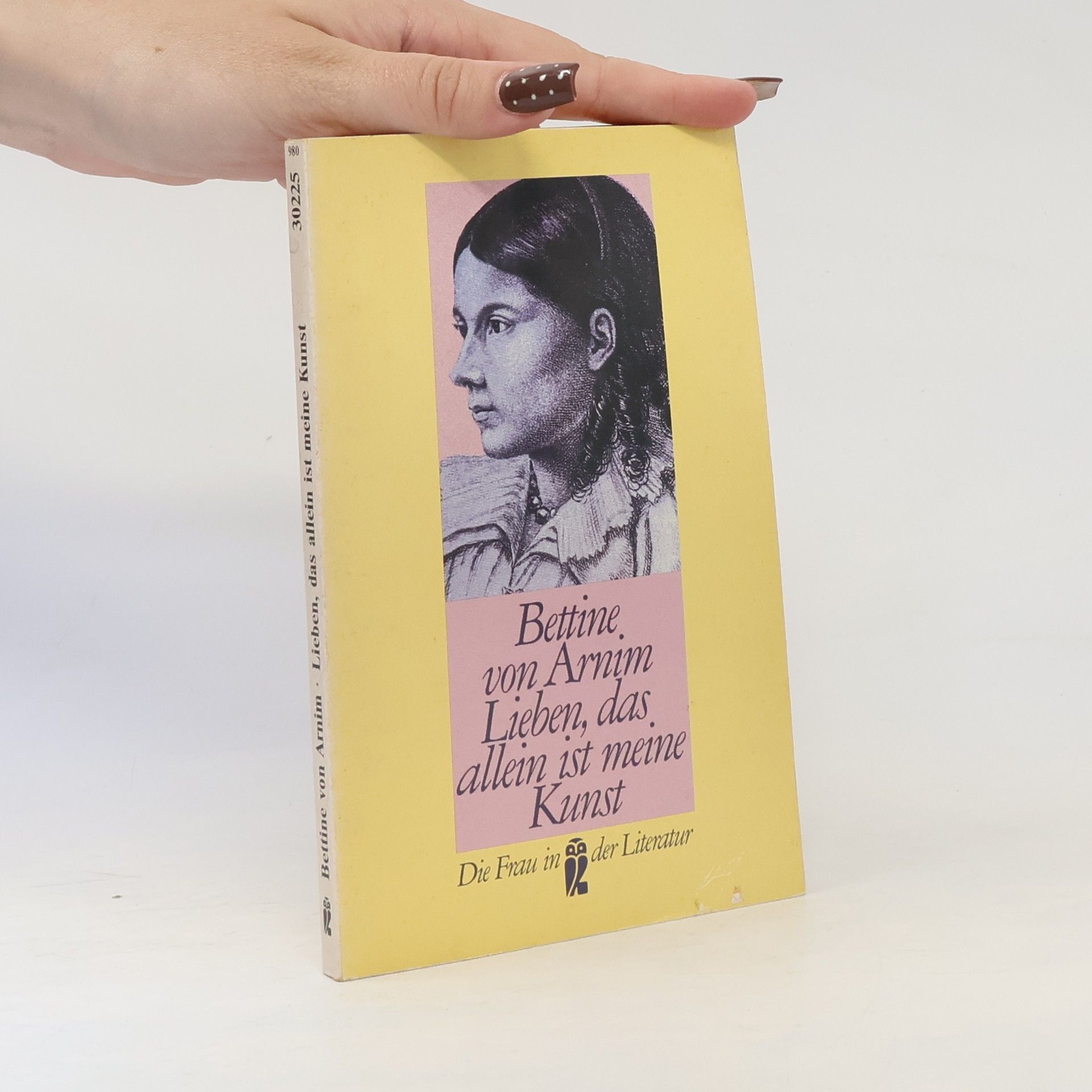 Bettina von Arnim Lieben, das allein ist meine Kunst