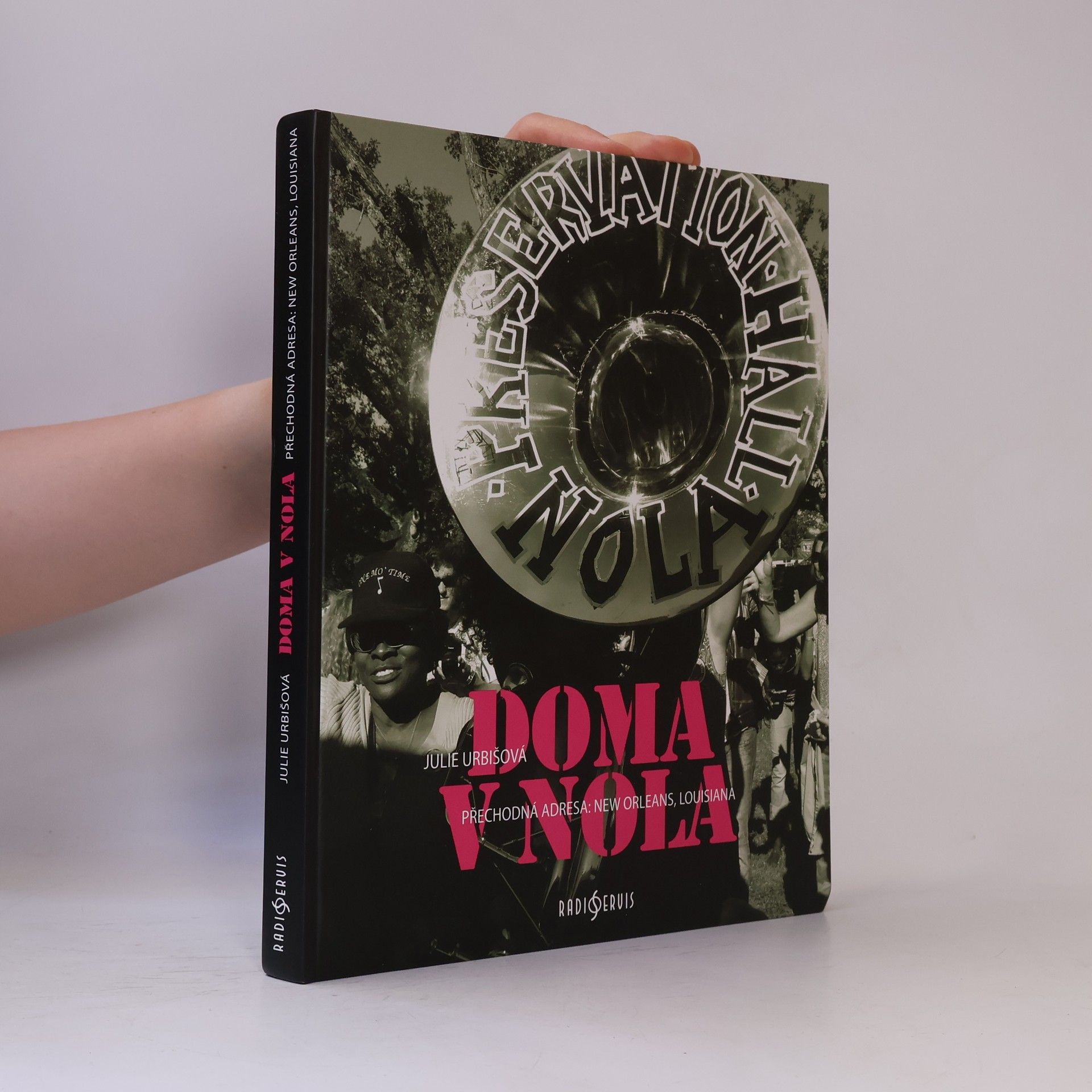 Julie Urbišová Doma v NOLA - Přechodná adresa: New Orleans, Louisiana