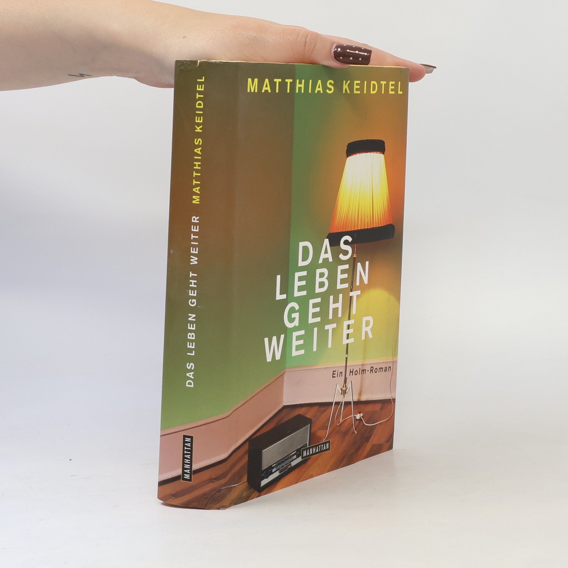 Matthias Keidtel Das Leben geht weiter