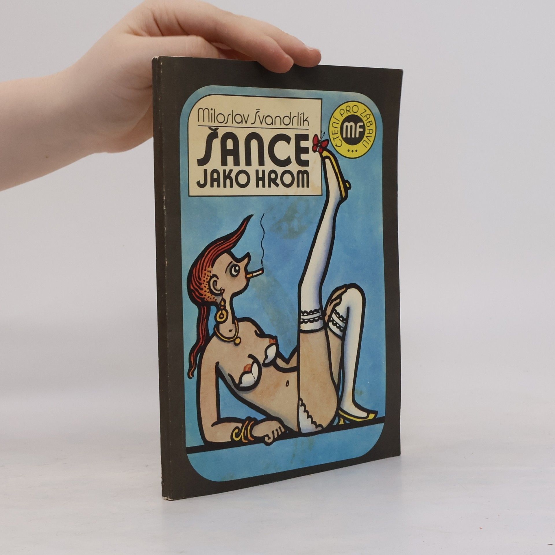 Miloslav Švandrlík Šance jako hrom