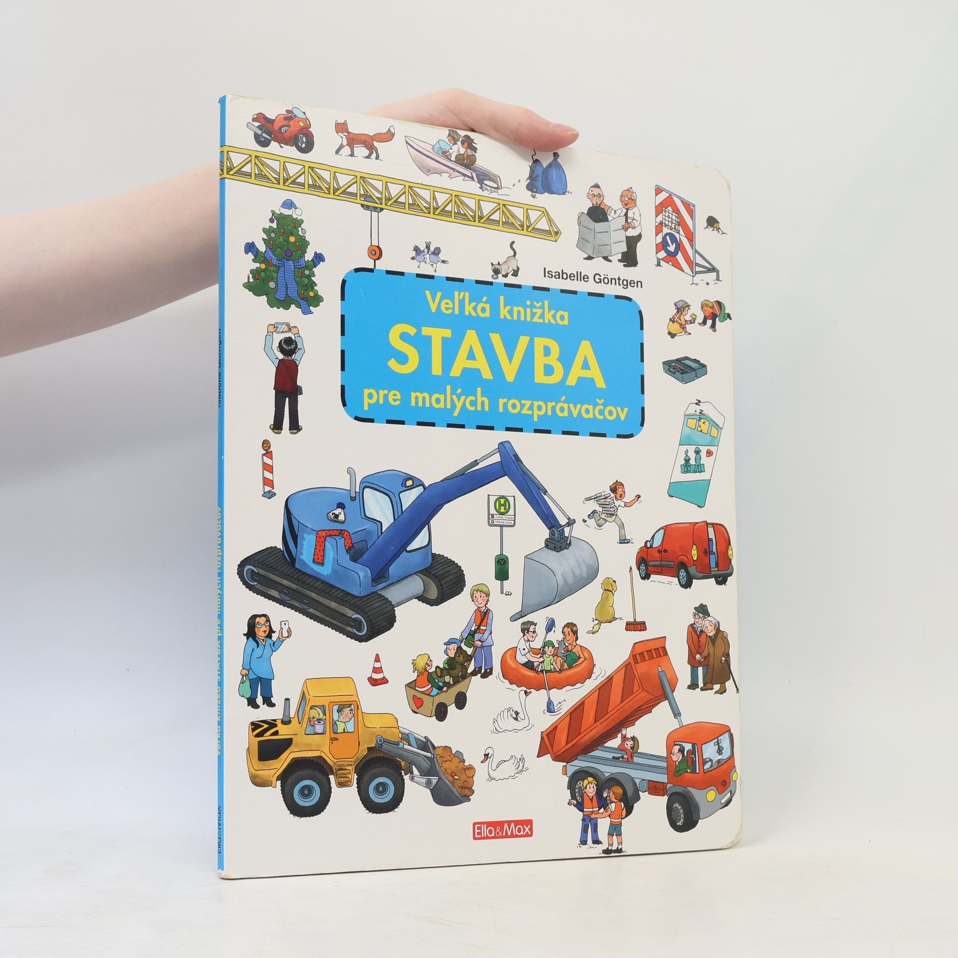 Stavba. Veľka knižka stavba pre malých rozprávačov