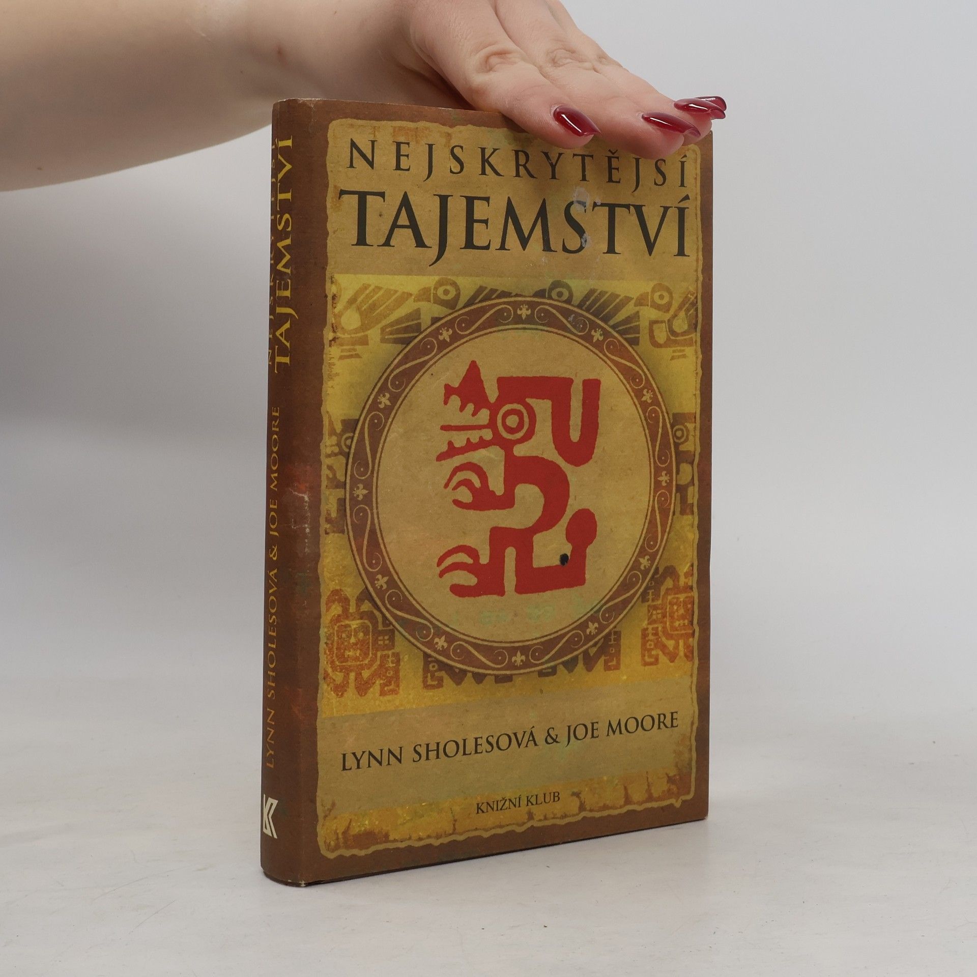 Joe Moore Nejskrytější tajemství
