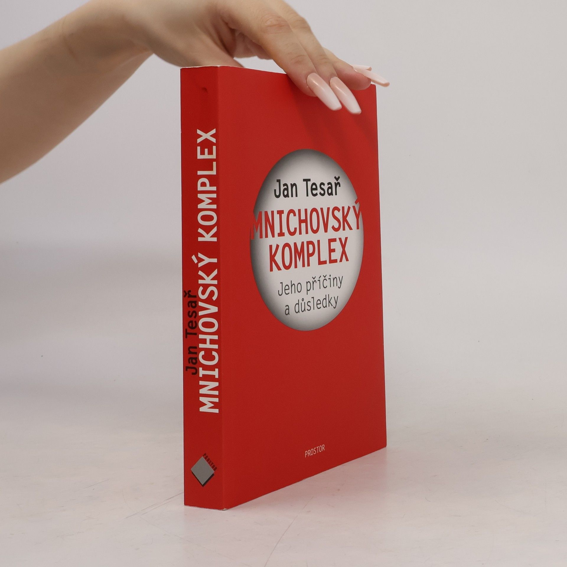 Jan Tesař Mnichovský komplex
