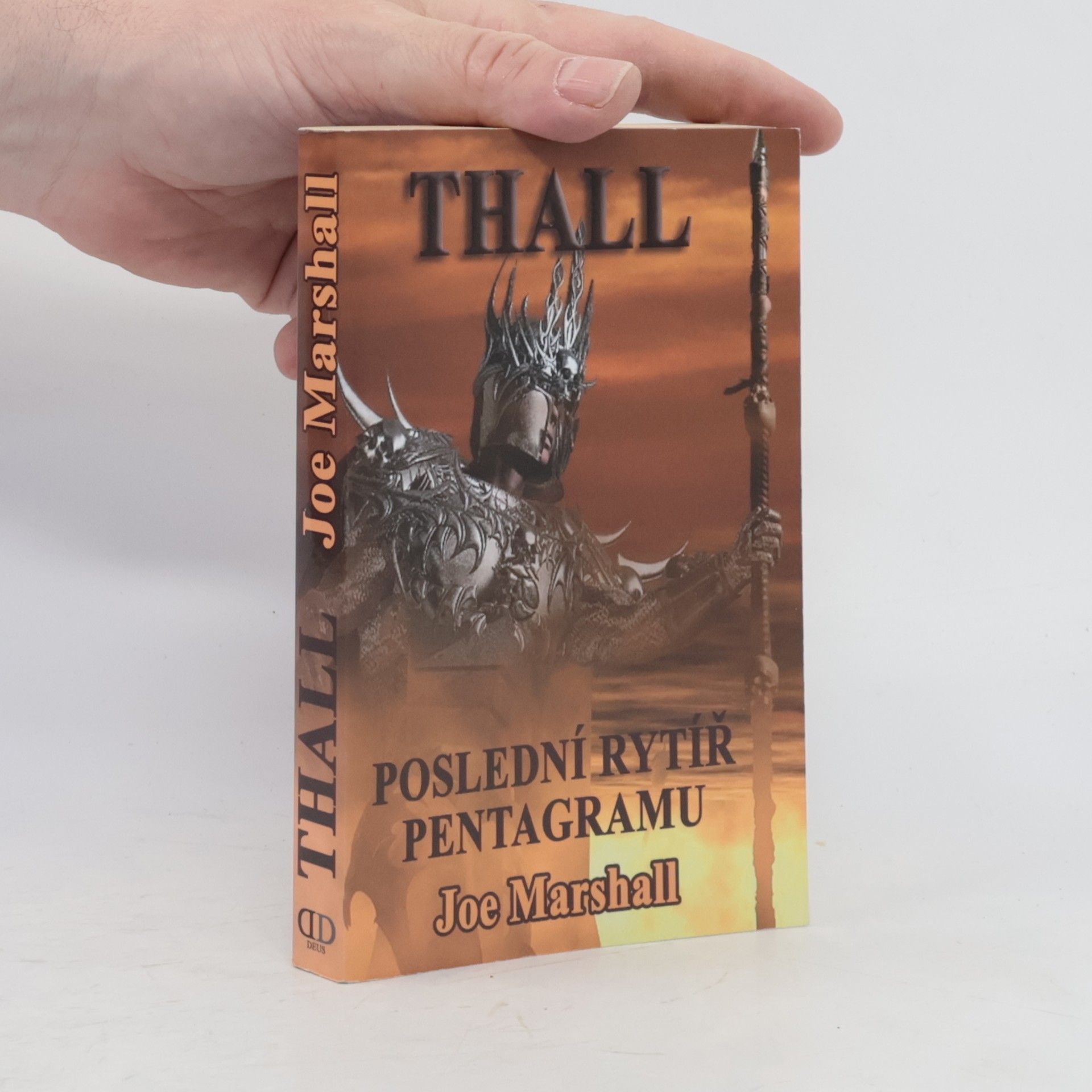 Joseph M. Marshall III Thall. Poslední Rytíř pentagramu