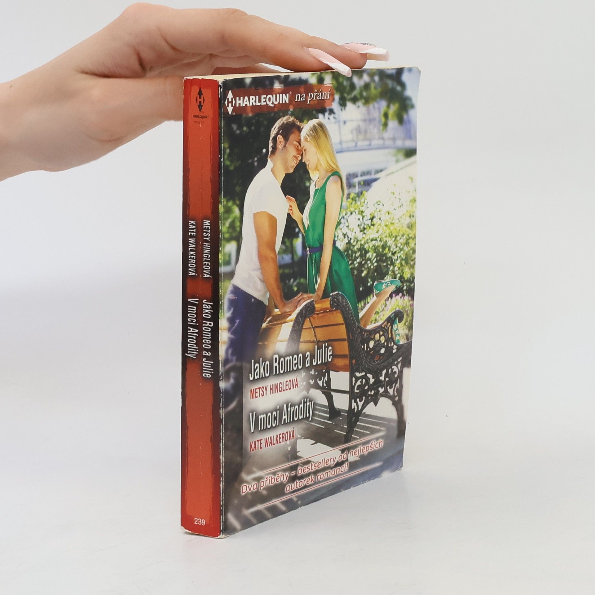 Kate Walker Jako Romeo a Julie / V moci Afrodity