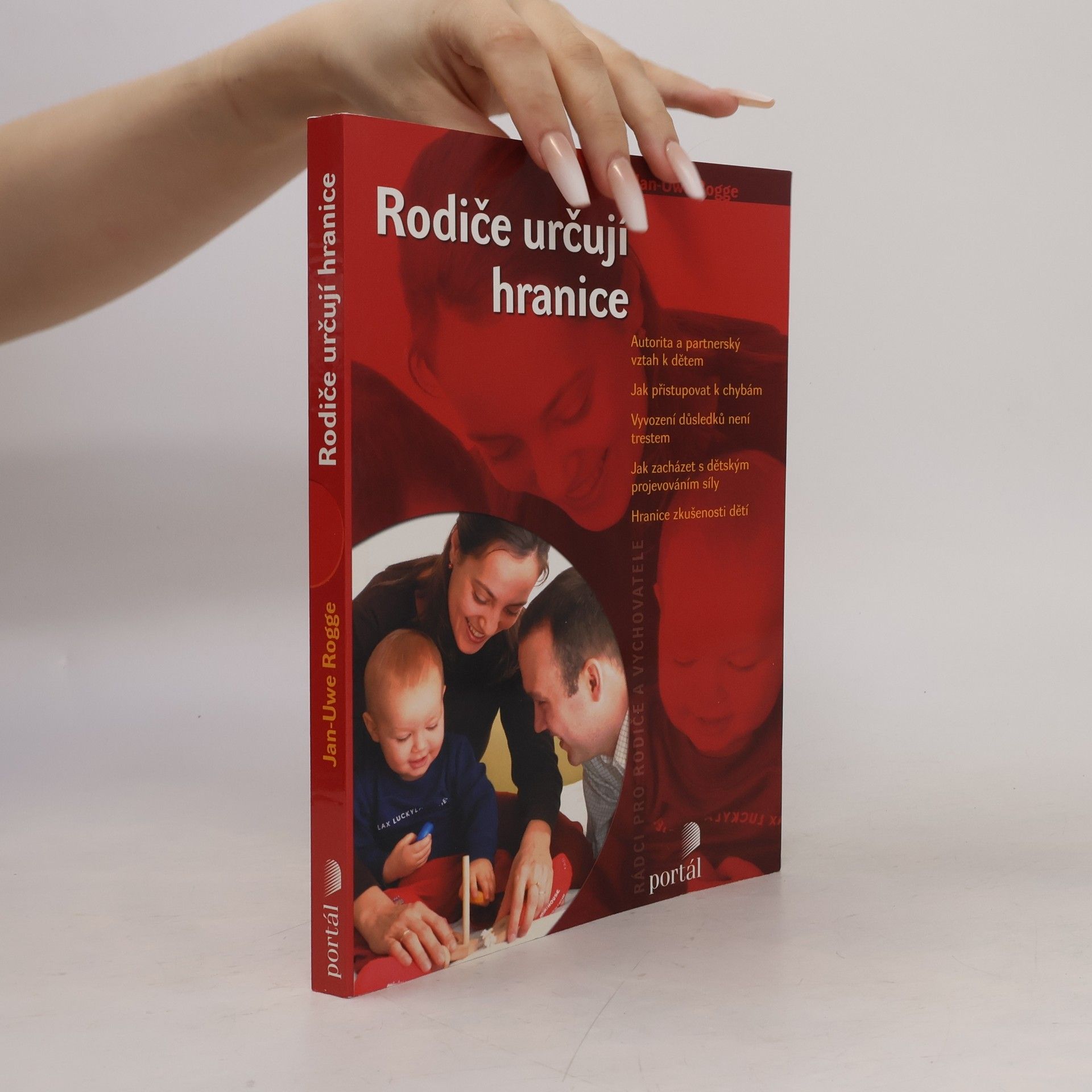 Jan Uwe Rogge Rodiče určují hranice