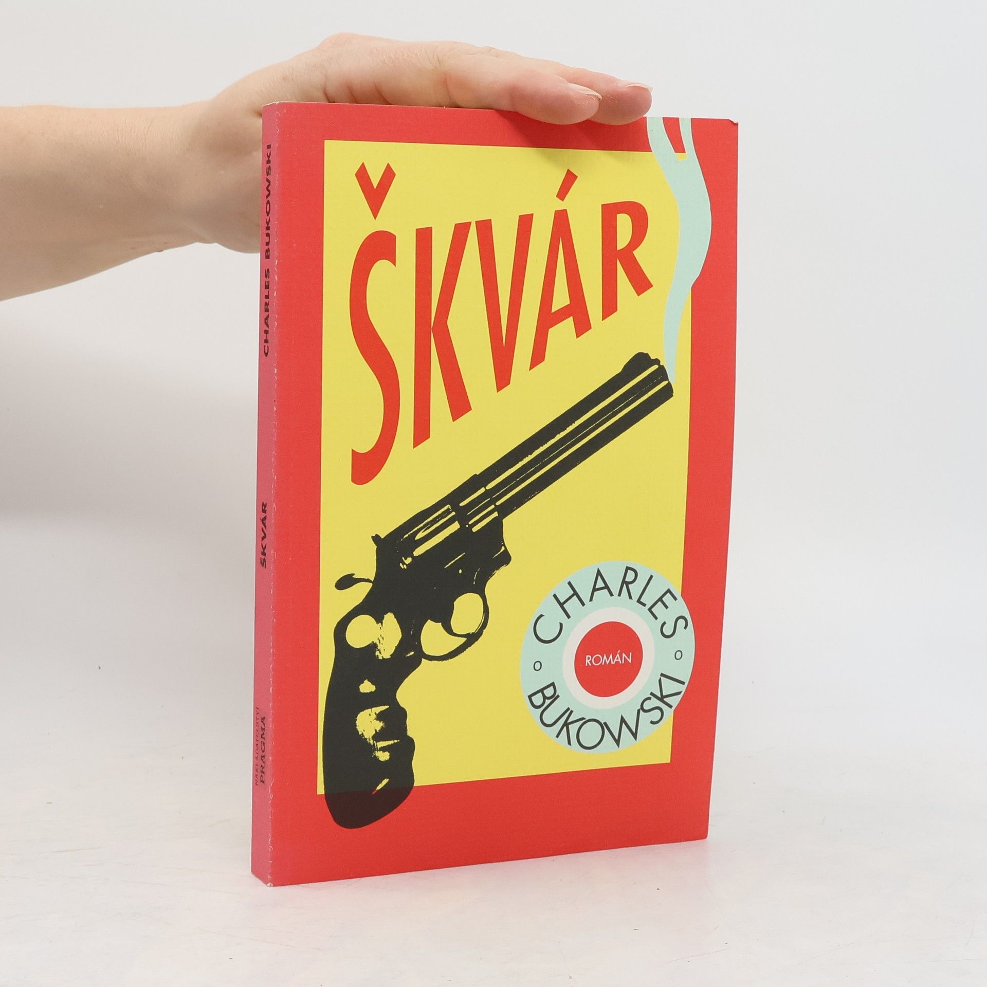 Charles Bukowski Škvár