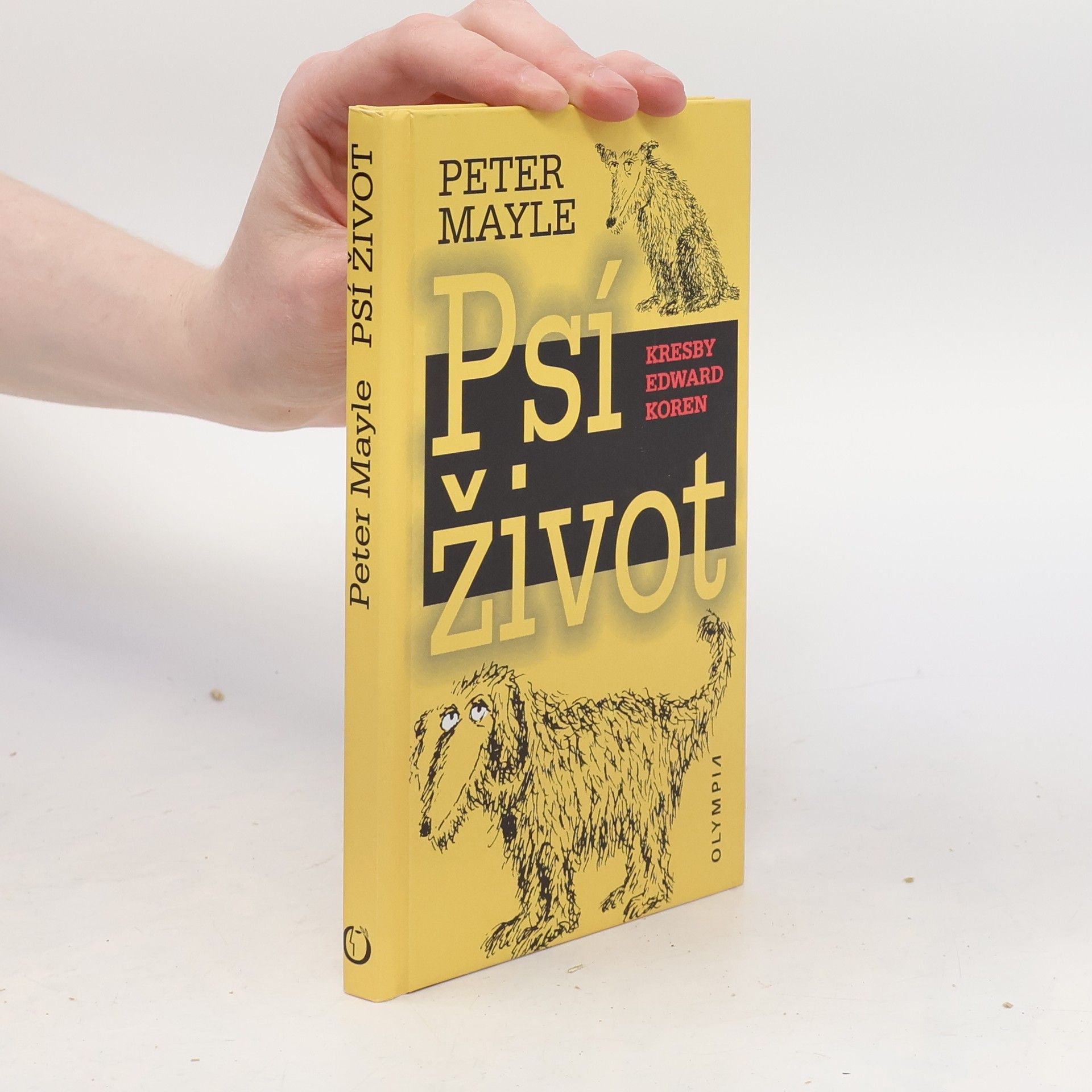 Peter Mayle Psí život