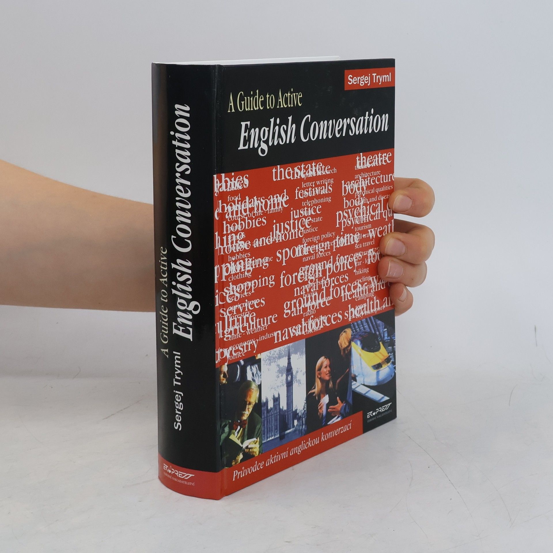 Sergej Tryml A Guide to Active English Conversation