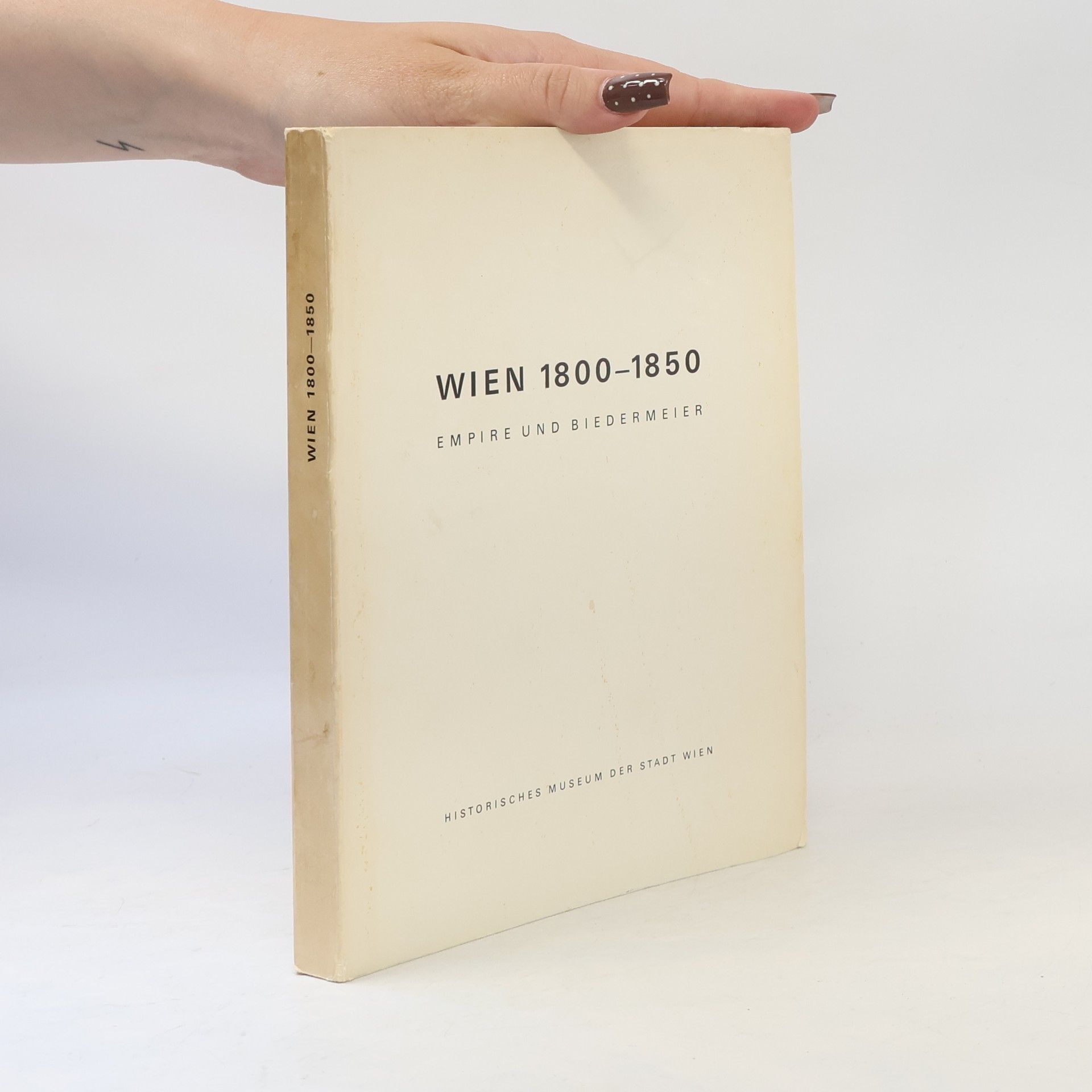 Autorenkollektiv Wien 1800-1850: Empire und Biedermeier