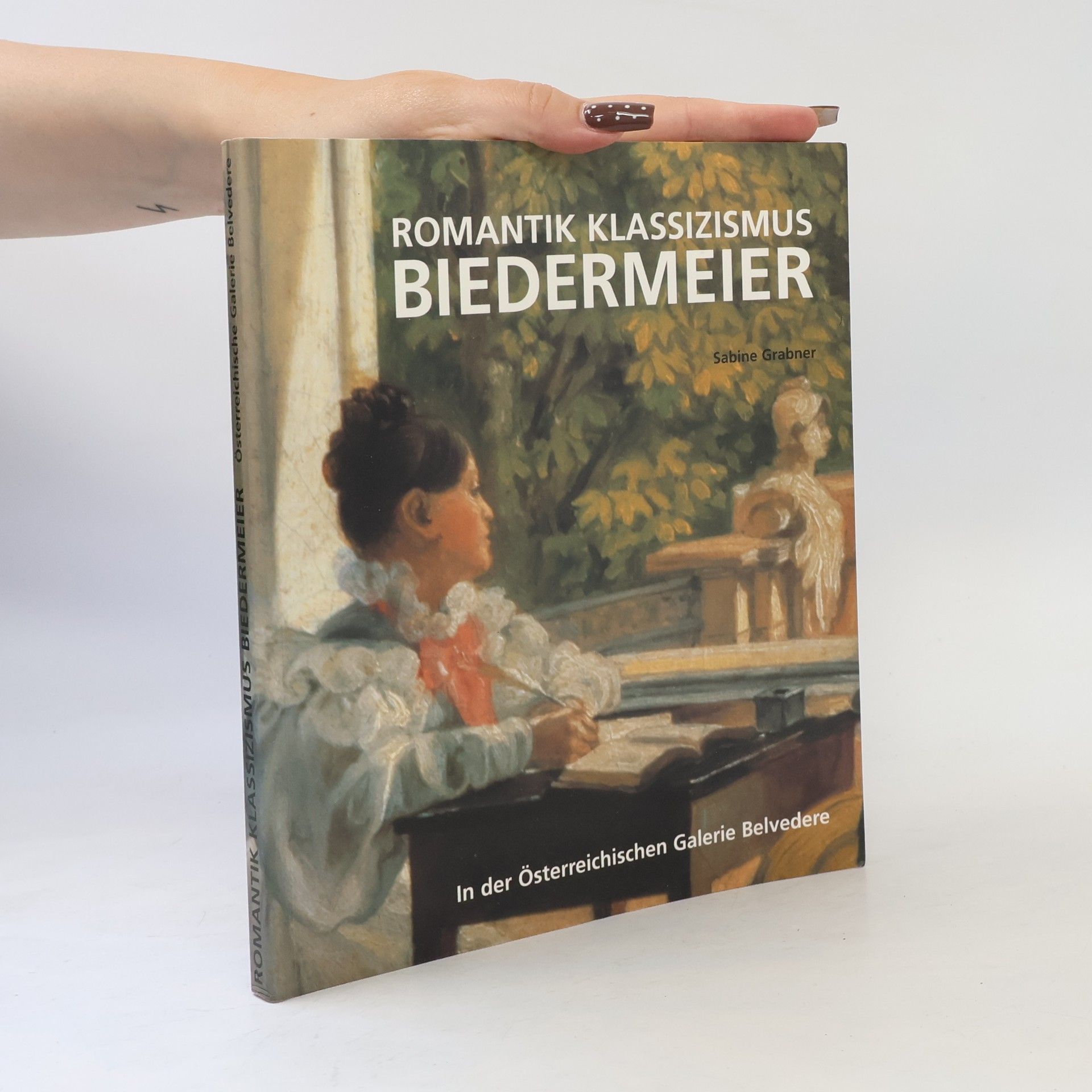 Sabine Grabner Romantik klassizismus Biedermeier