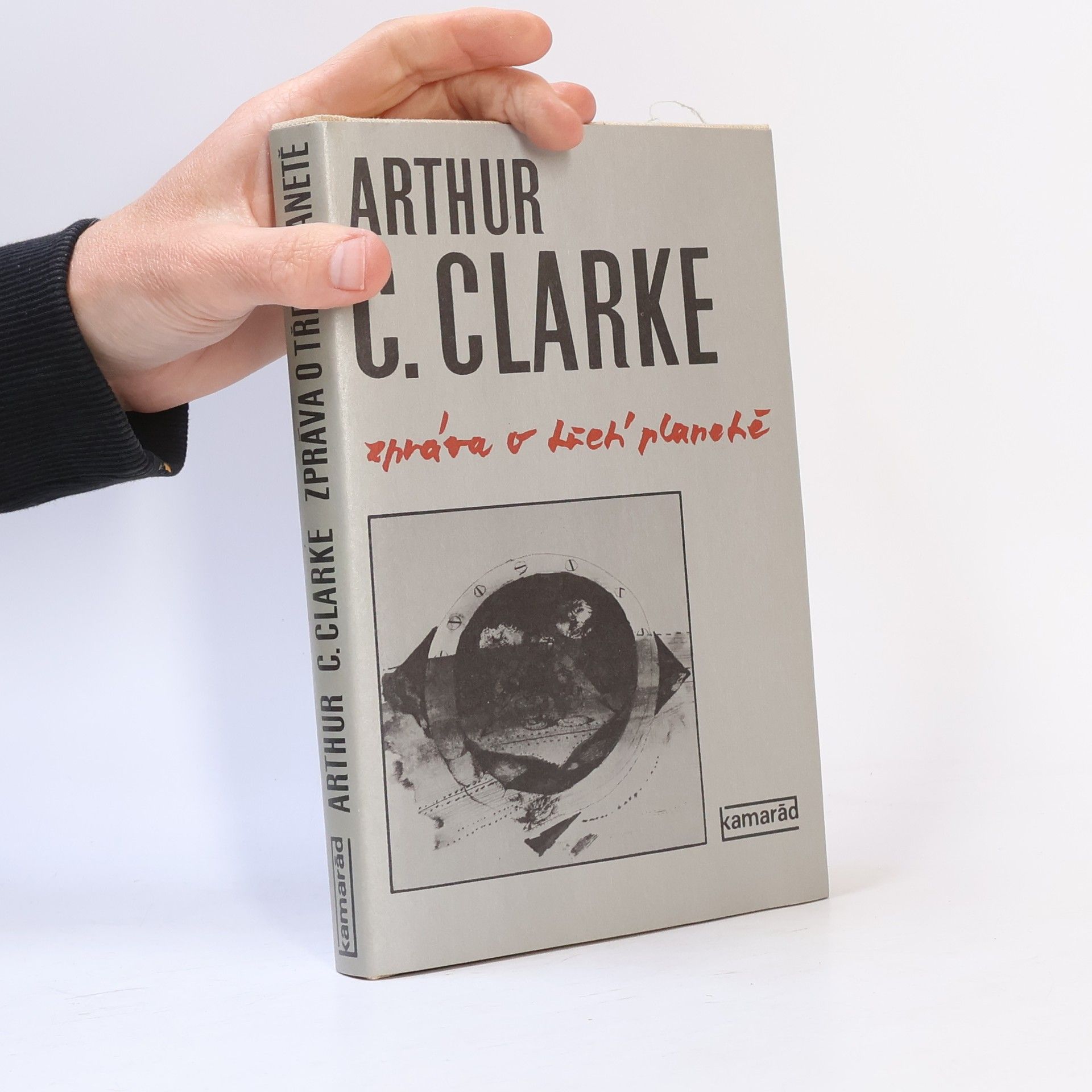 Arthur C. Clarke Zpráva o třetí planetě