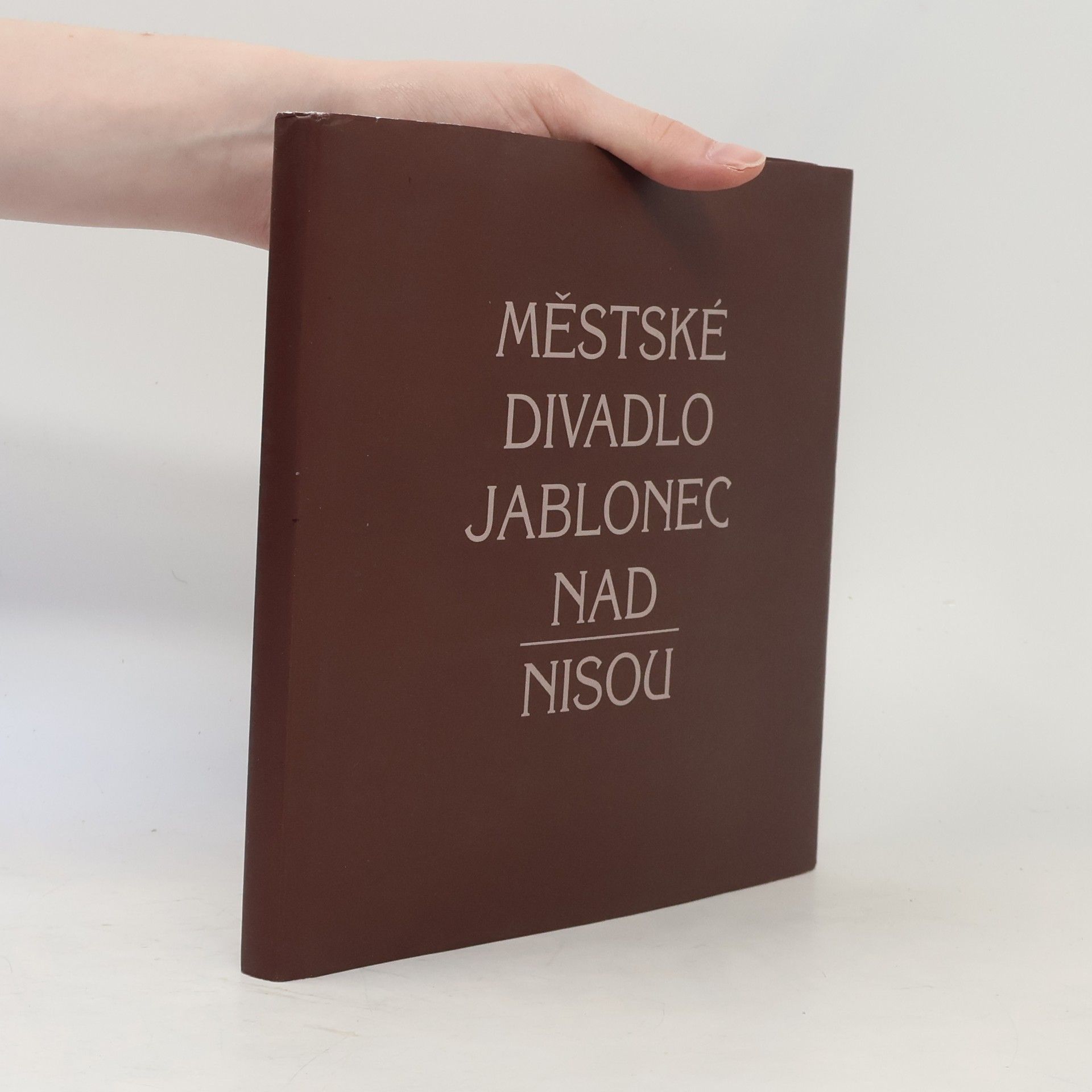 Kolektiv autorů Městské divadlo Jablonec nad Nisou