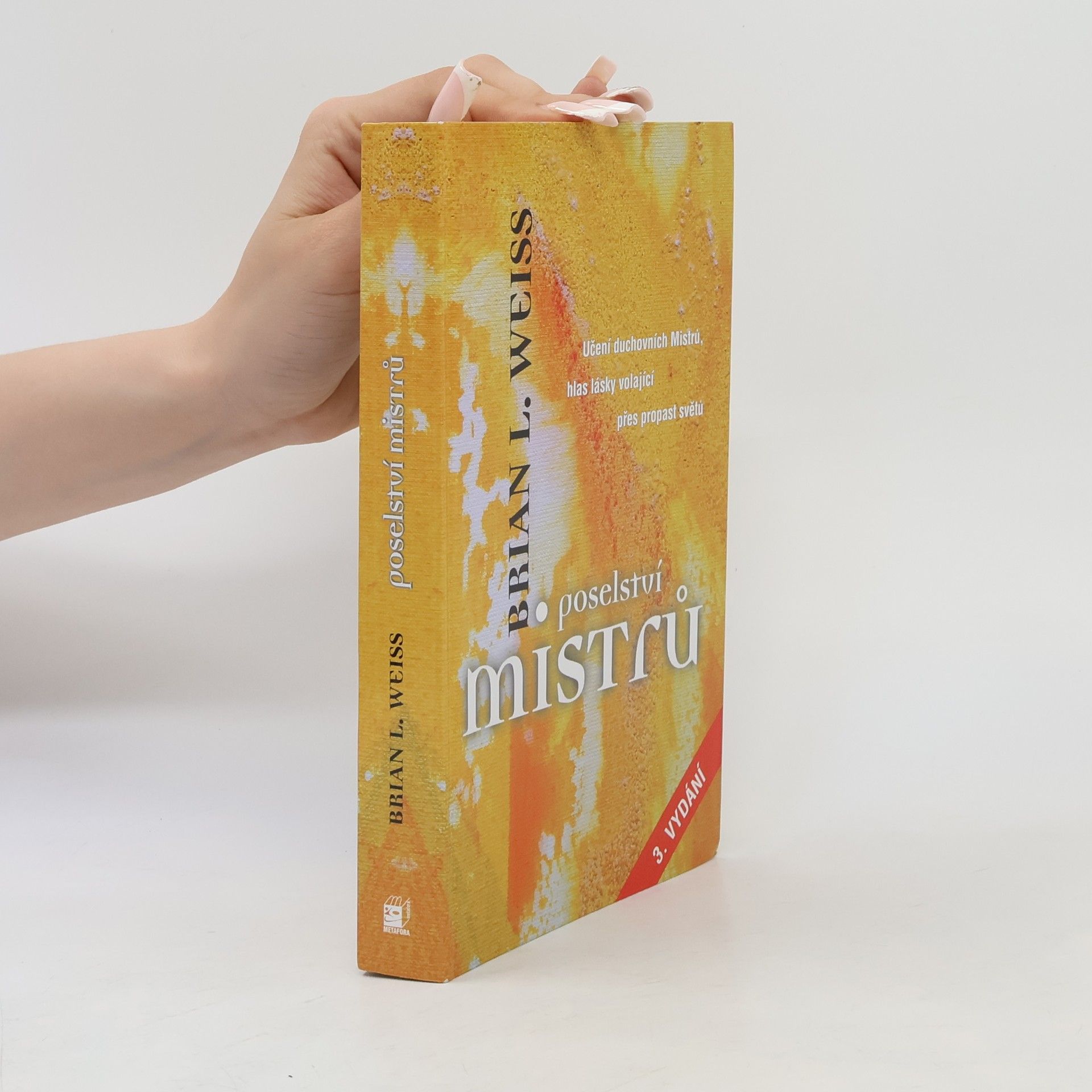 Brian Weiss Poselství Mistrů