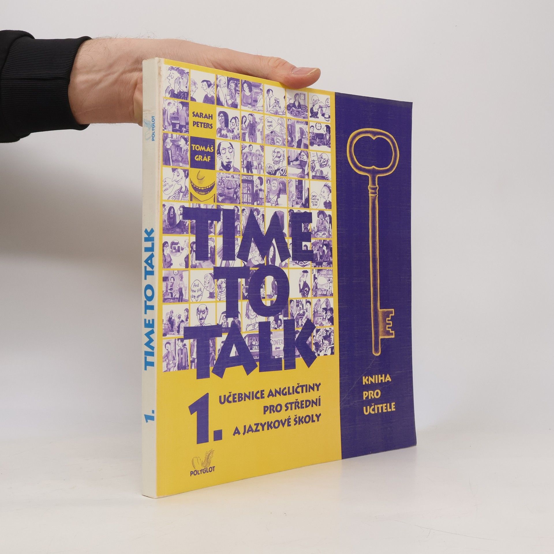 Time to talk 1. Učebnice angličtiny pro střední a jazykové školy. Kniha pro učitele